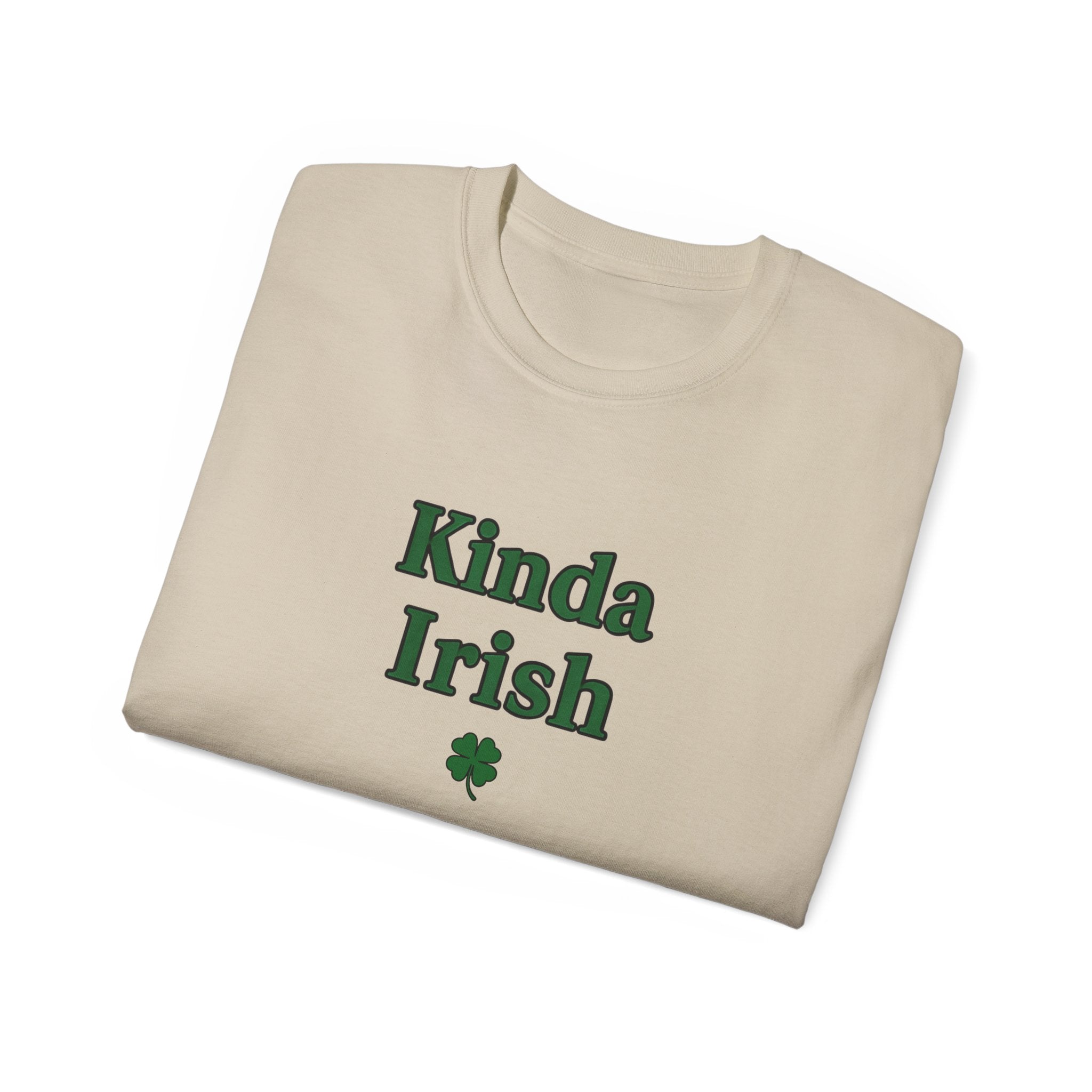 Kinda Irish Unisex Ultra Cotton Tee | St Patrick's Day Apparel