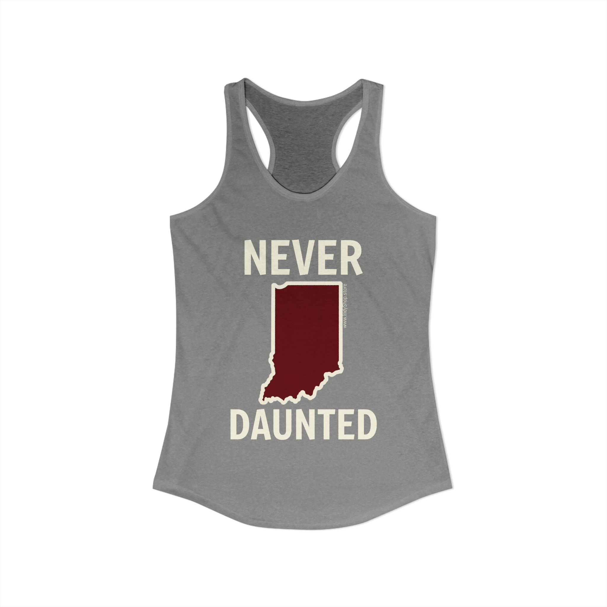 Never Daunted Women's Racerback Tank | Indiana Never Daunted