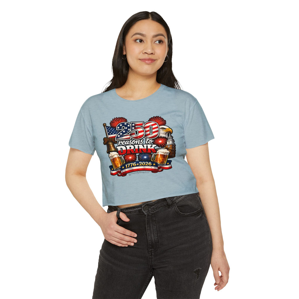 250 Reasons to Drink | Patriotic Crop Top