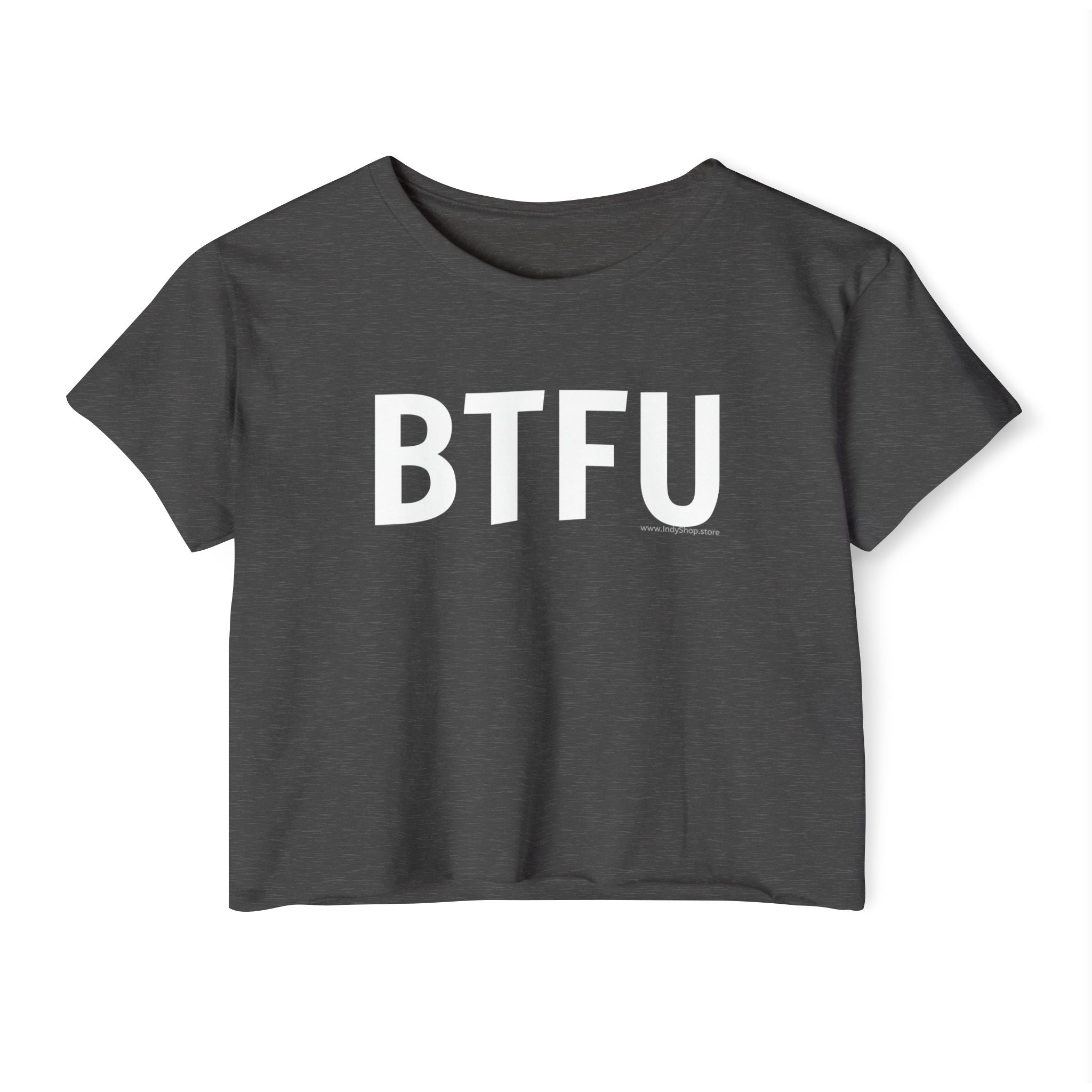 BTFU Women's Crop Top