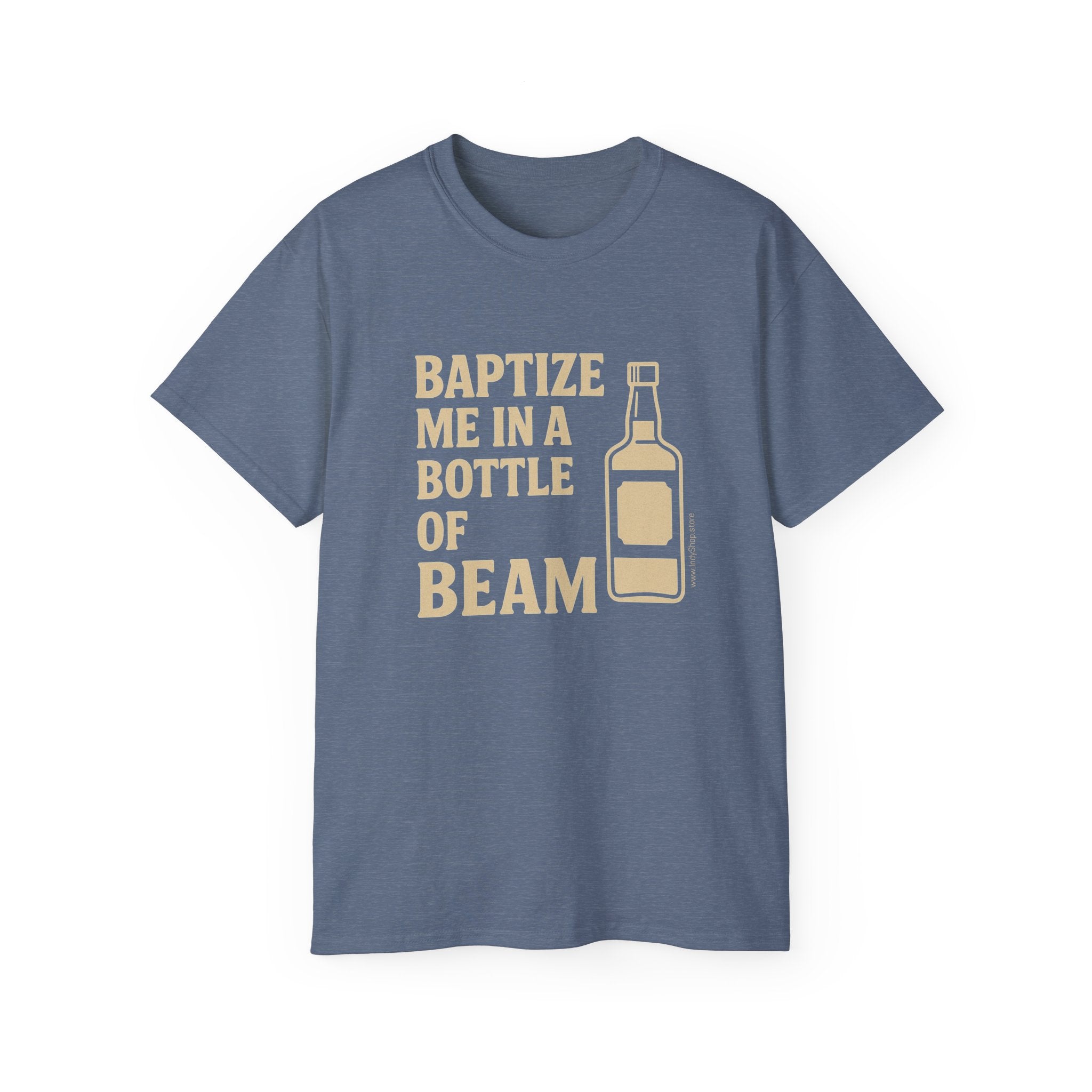 Baptize Me Bottle of Beam | Unisex T-Shirt