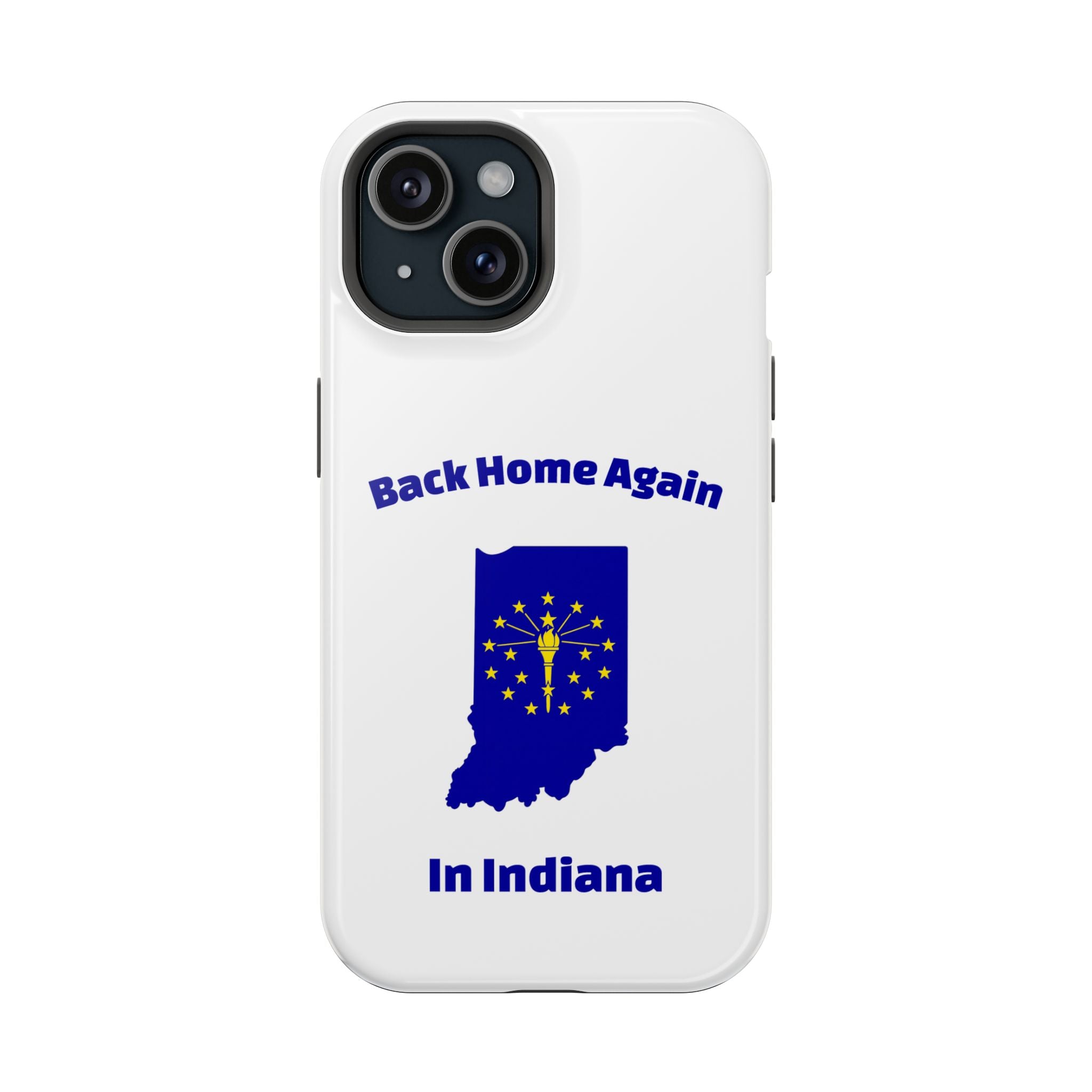 Back Home Again in Indiana Magnetic Phone Case