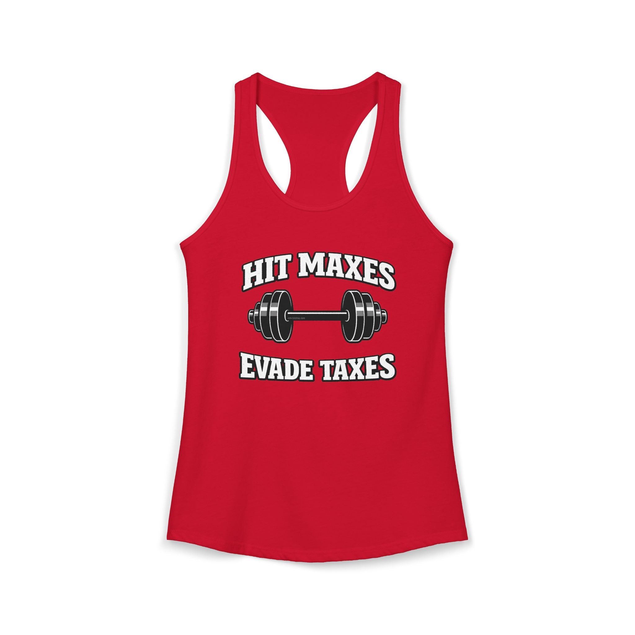 Hit Maxes Evade Taxes Racerback Tank