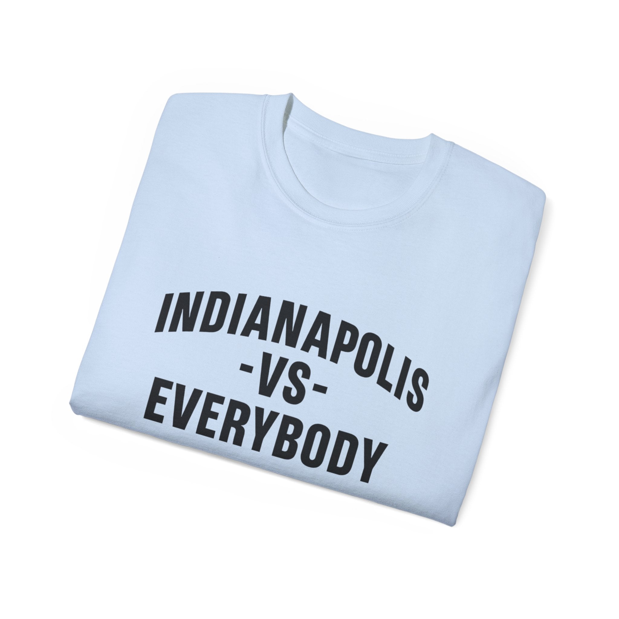 Indianapolis v Everybody | Black Lettering | Unisex Ultra Cotton Tee | Casual Wear, Gift for Hoosiers, State Pride, Travel Souvenir, Unique Local Apparel