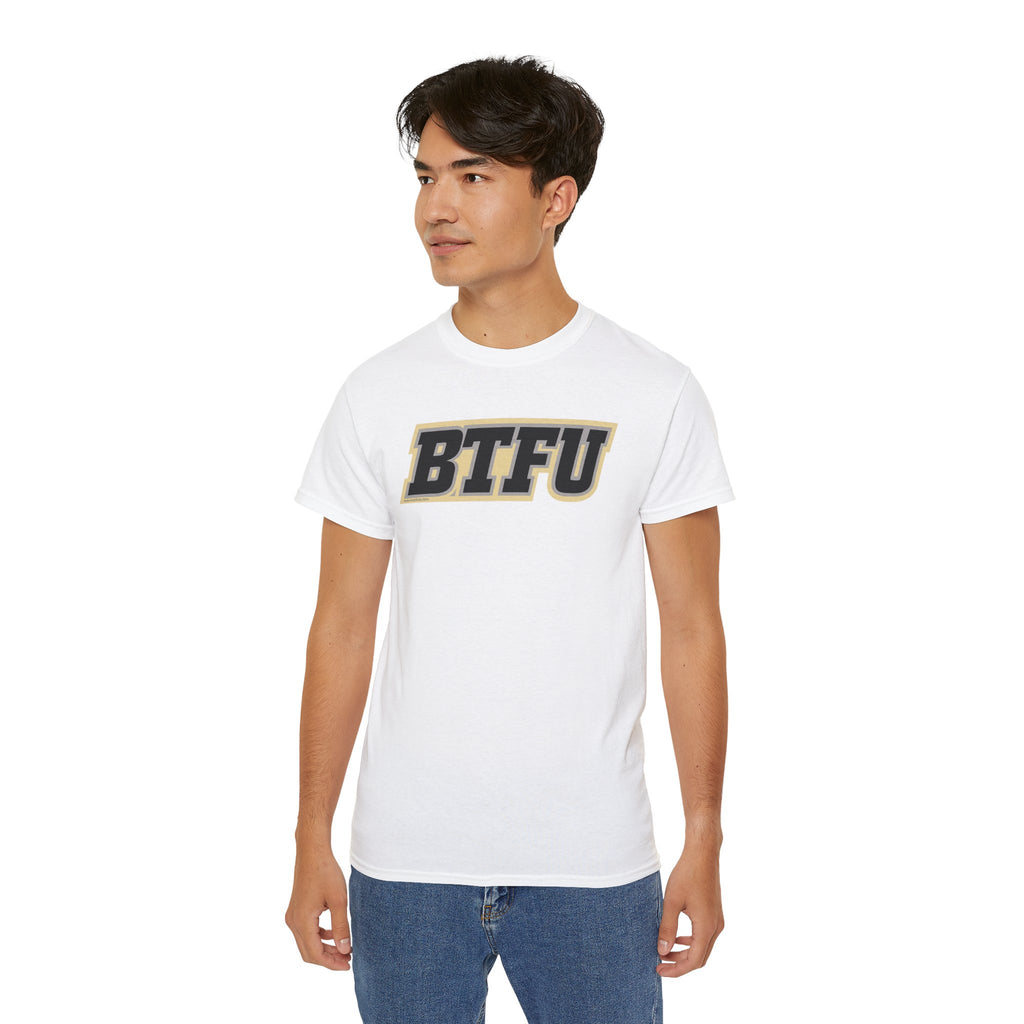 BTFU T-Shirt