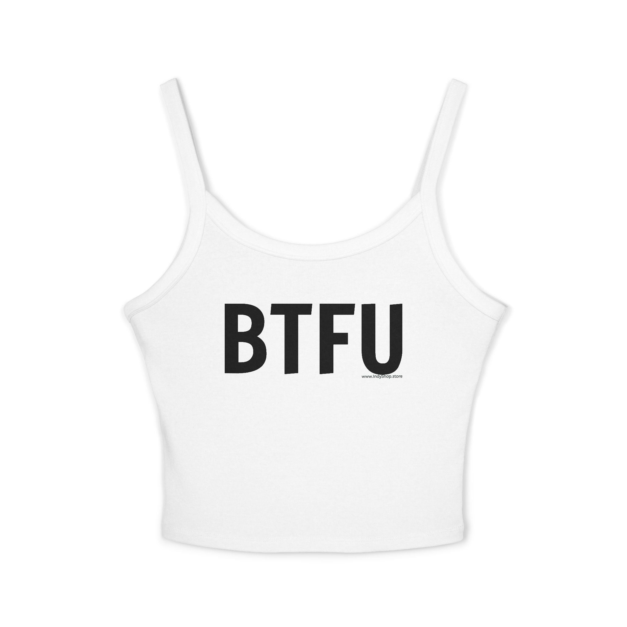 BTFU Women's Tank Top | Spaghetti Strap Tank Top