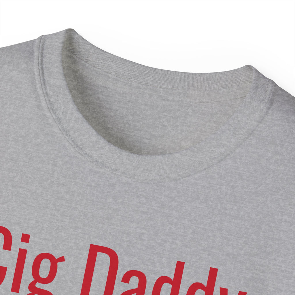 Cig Daddy Unisex T-Shirt