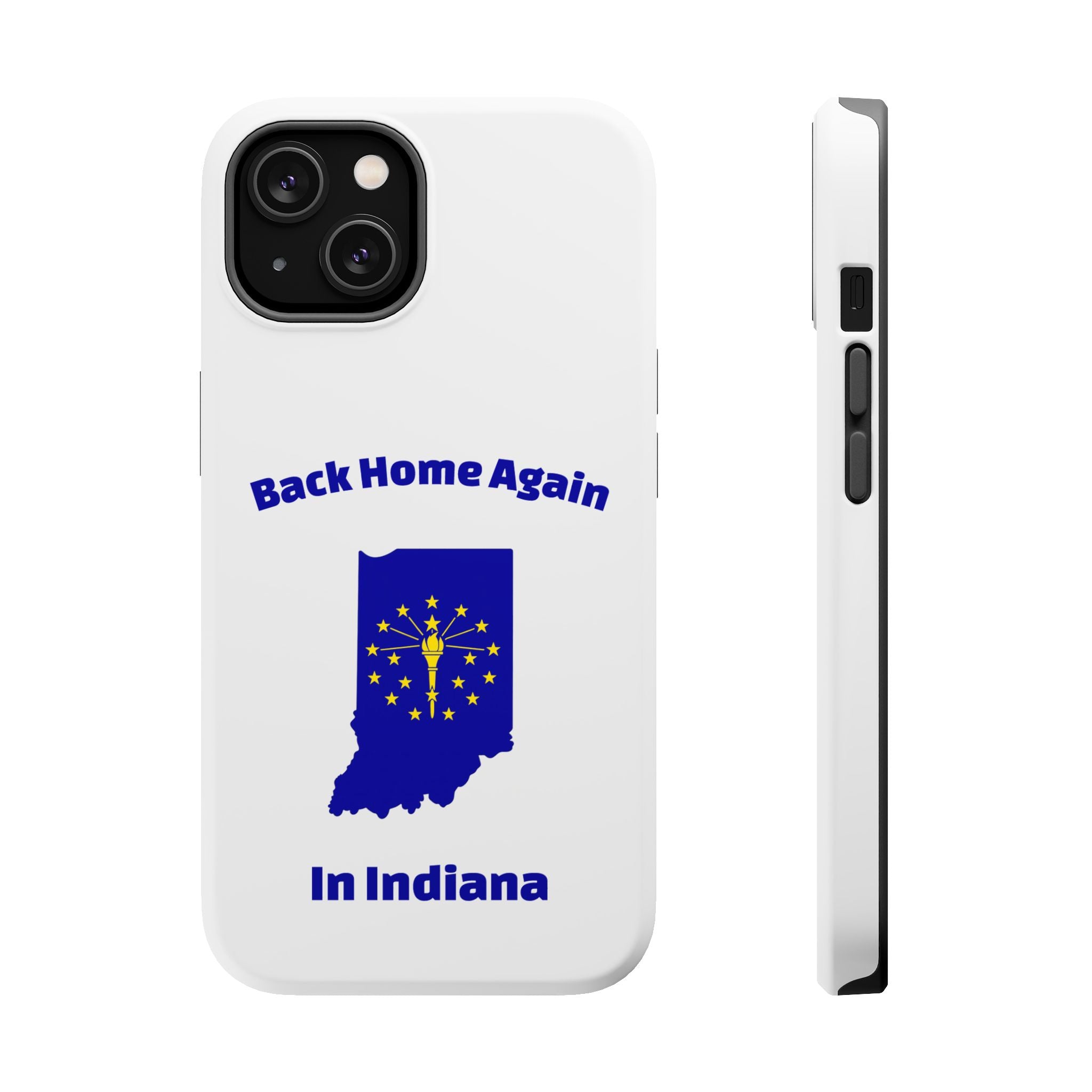 Back Home Again in Indiana Magnetic Phone Case
