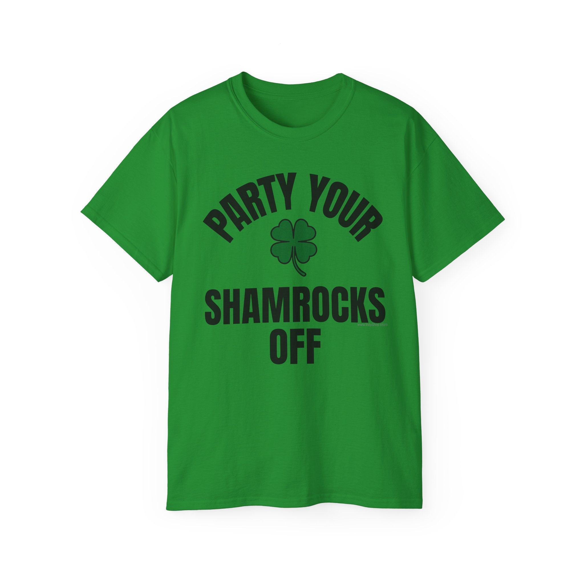 Party Your Shamrocks Off T-Shirt | St Patrick's Day Ultra Cotton Tee