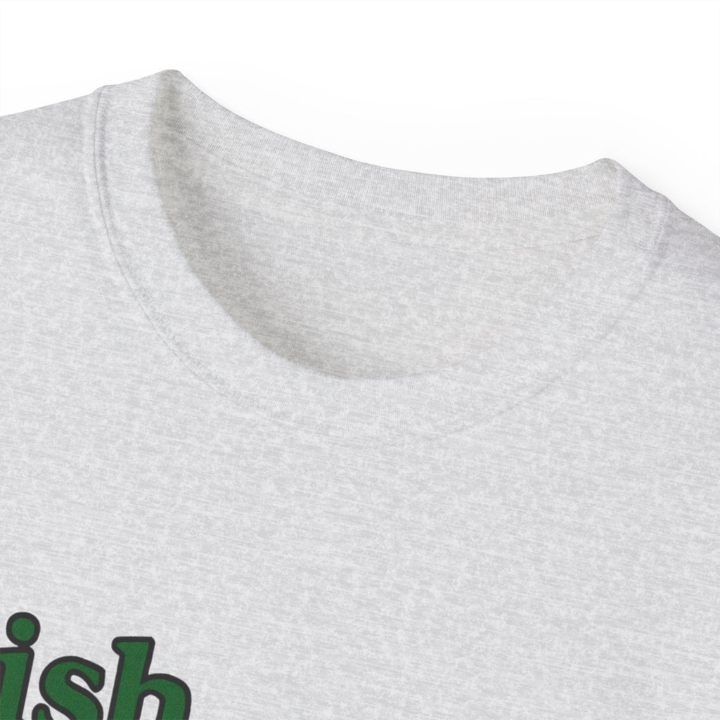 Irish Goodbye Expert Unisex Ultra Cotton Tee | St Patrick's Day Apparel