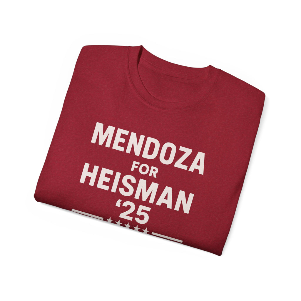 Mendoza for Heisman '25 Unisex T-Shirt