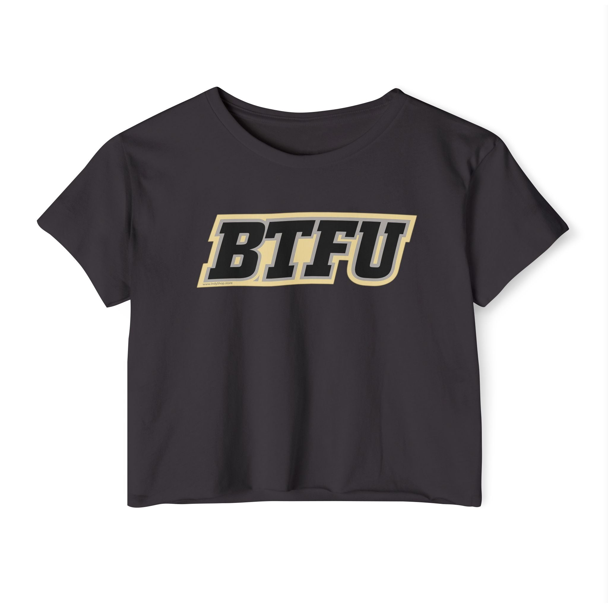 Promo - BTFU Women's Crop Top