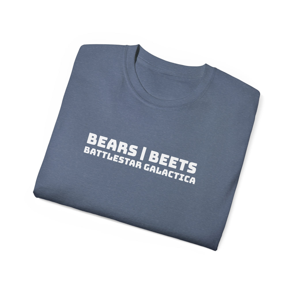 Bears, Beets, Battlestar Galactica Unisex T-Shirt