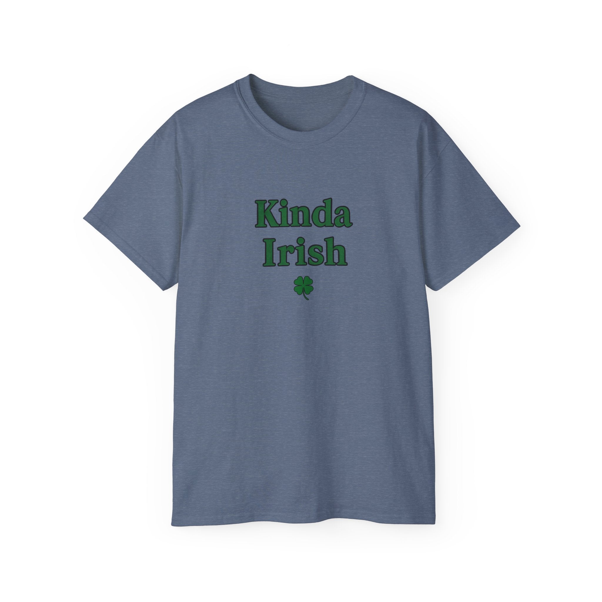 Kinda Irish Unisex Ultra Cotton Tee | St Patrick's Day Apparel
