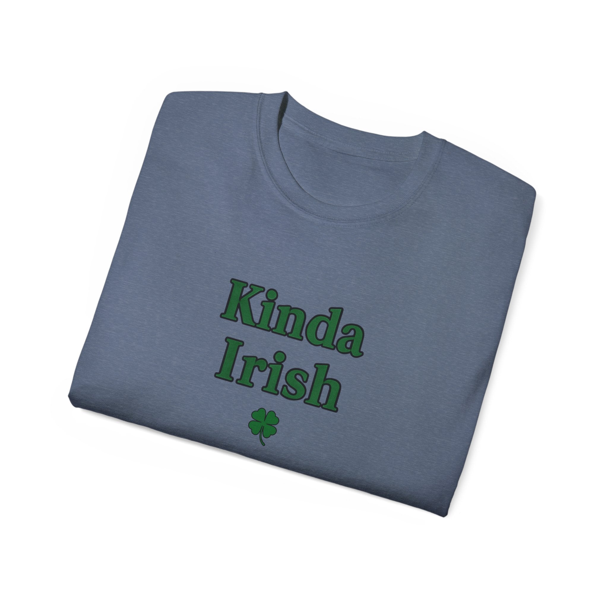 Kinda Irish Unisex Ultra Cotton Tee | St Patrick's Day Apparel