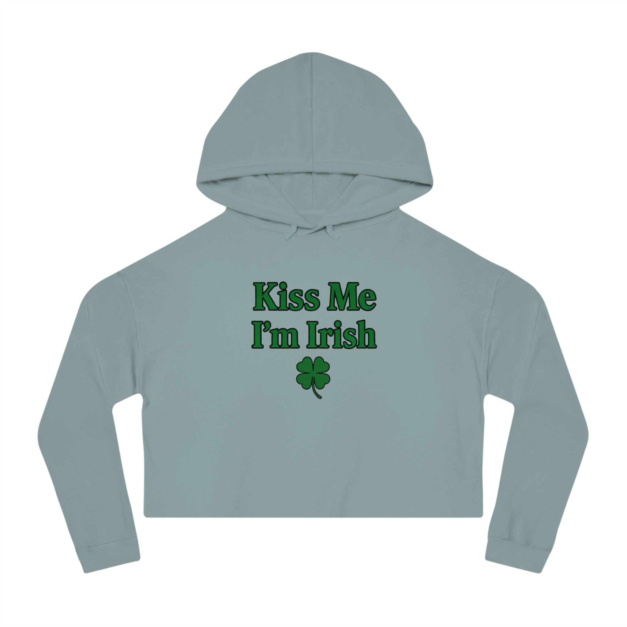 Kiss Me I'm Irish Cropped Hooded Sweatshirt for Women | St Patrick's Day | Trendy and Casual, Perfect for Spring Outings, Gift for Her, Comfortable Fashion