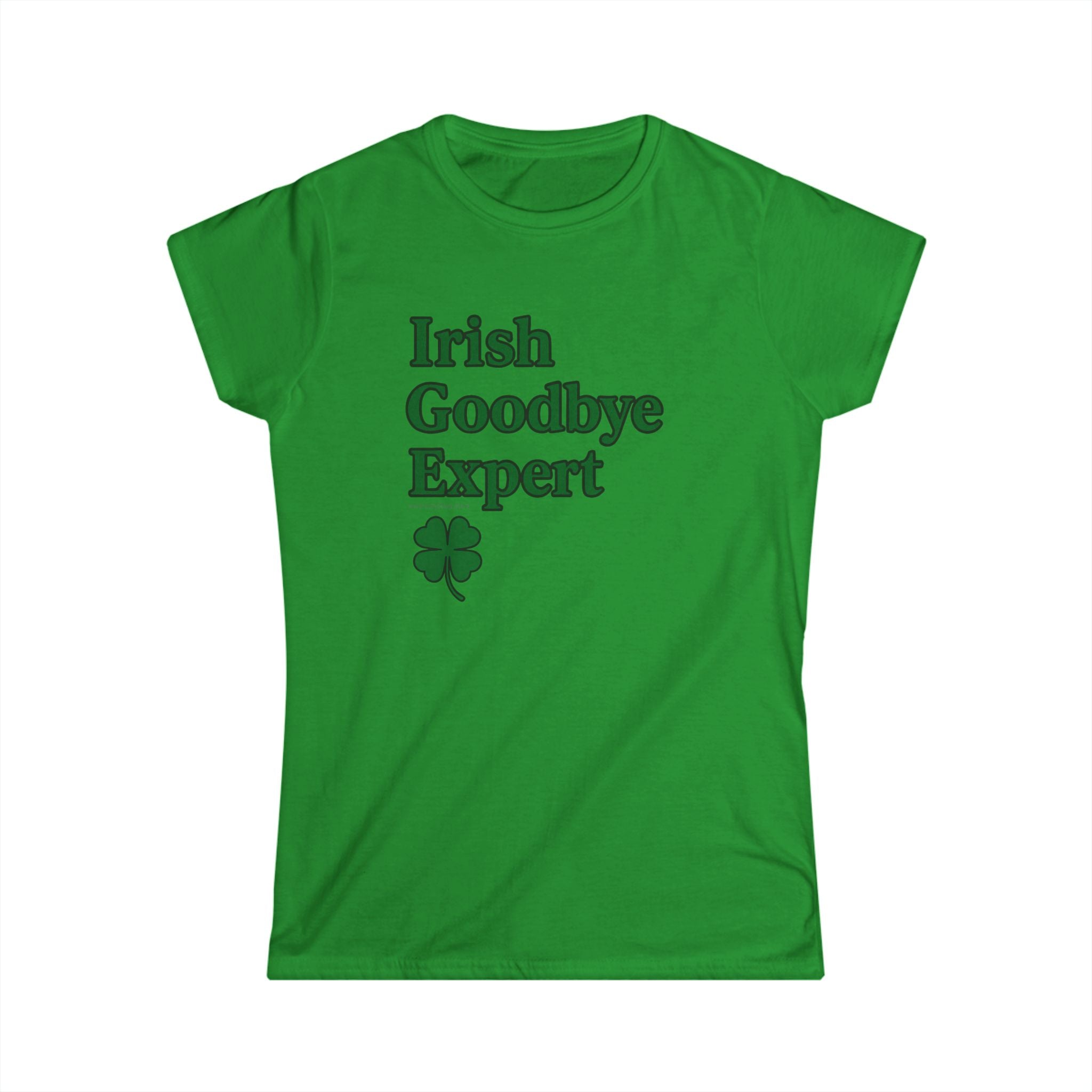 Irish Goodbye Expert Women's Graphic Tee