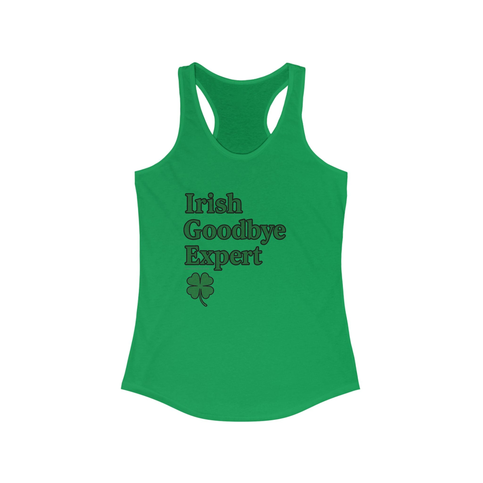 Irish Goodbye Expert Women's Racerback Tank