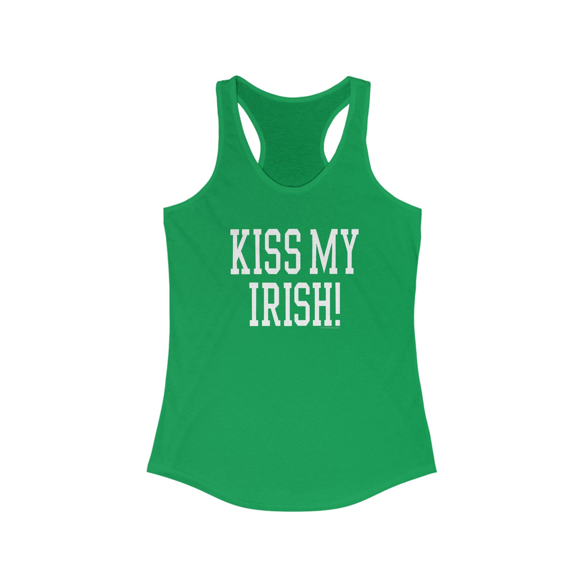 KISS MY IRISH! Women's Racerback Tank