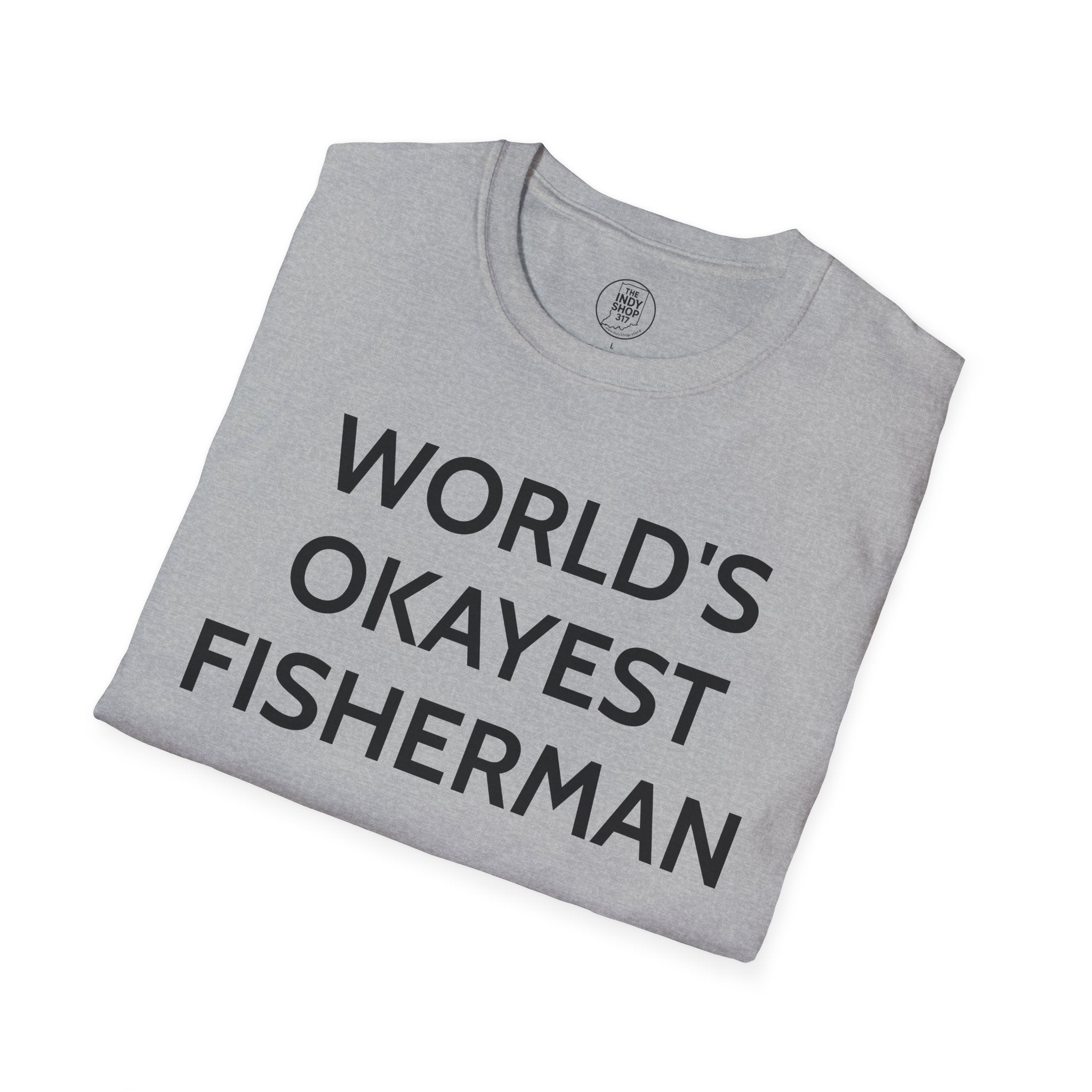 World's Okayest Fisherman T-Shirt