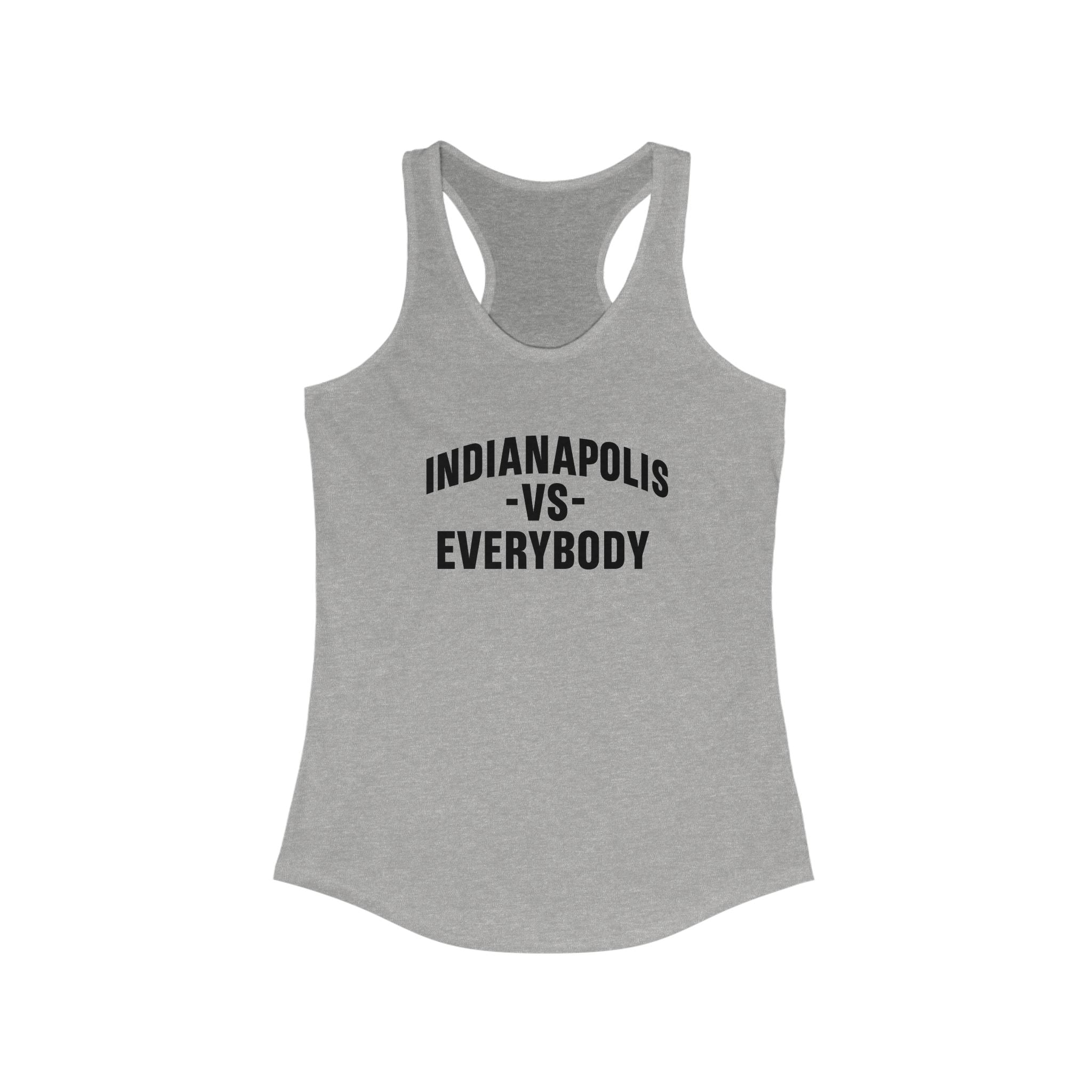 Indianapolis v Everybody | Racerback Tank | Black Lettering | Women's Workout Top, Summer Style Tee, Fitness Gift, Casual Wear, Indiana Pride Apparel