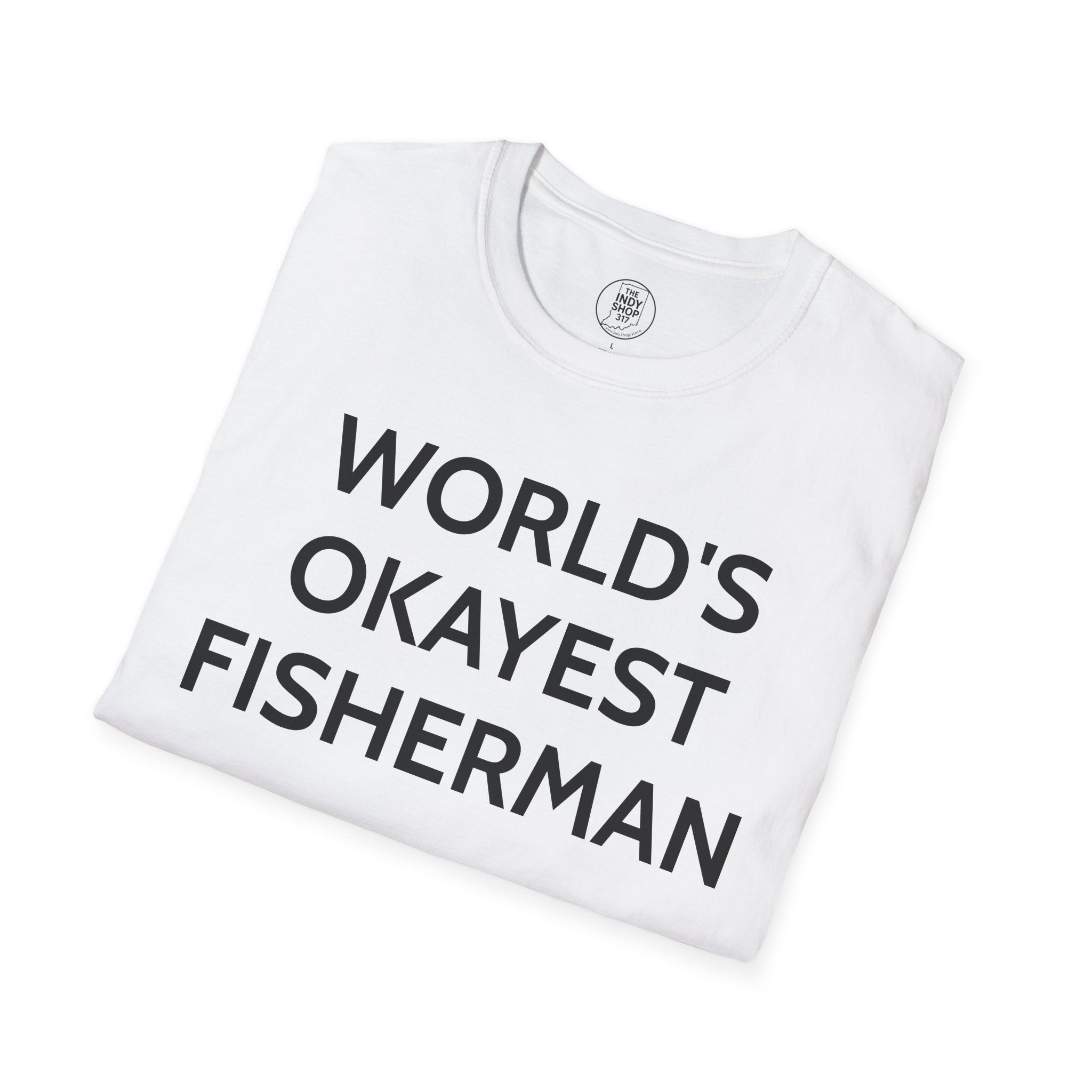 World's Okayest Fisherman T-Shirt