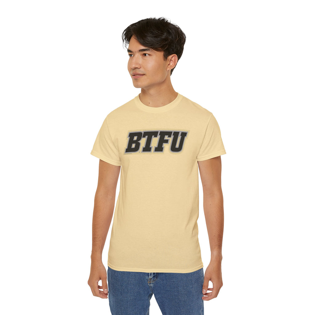 BTFU T-Shirt
