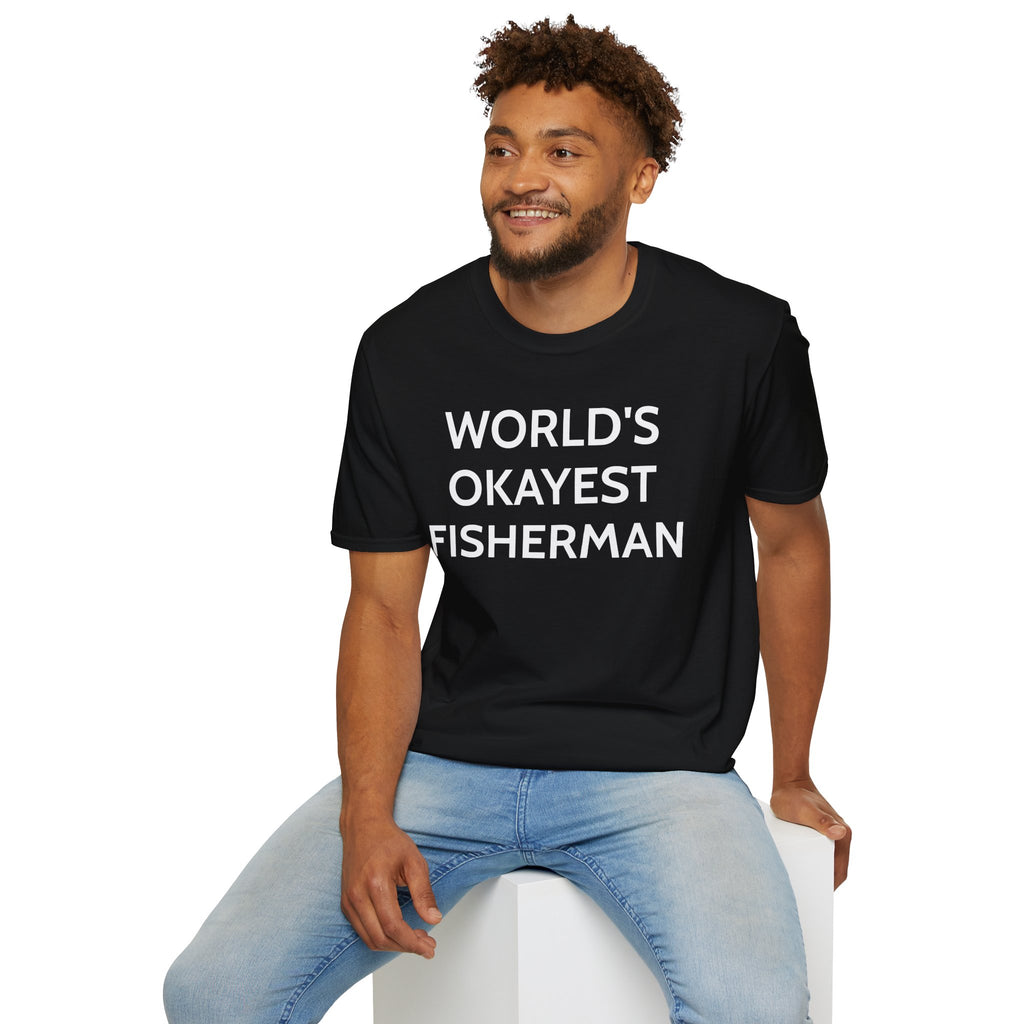World's Okayest Fisherman T-Shirt