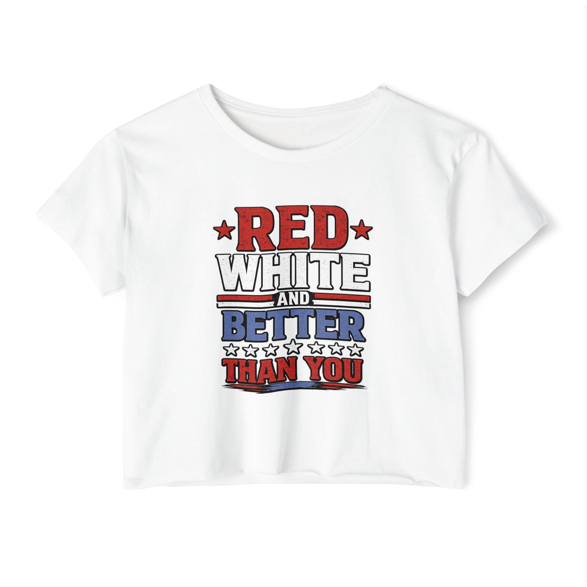 Promo - Red, White, and Better Than You | Patriotic Crop Top