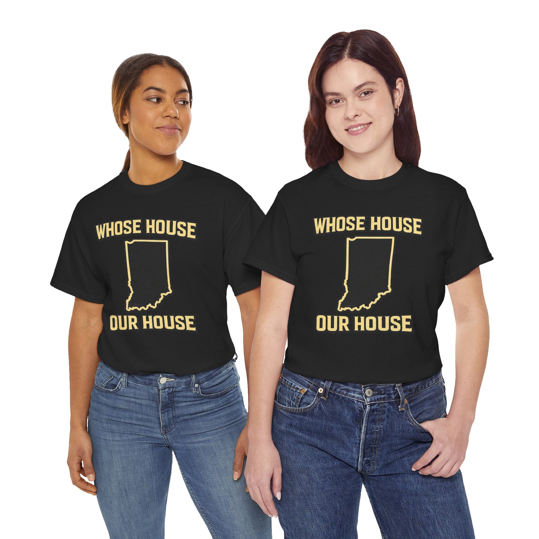 Whose House Our House T-Shirt