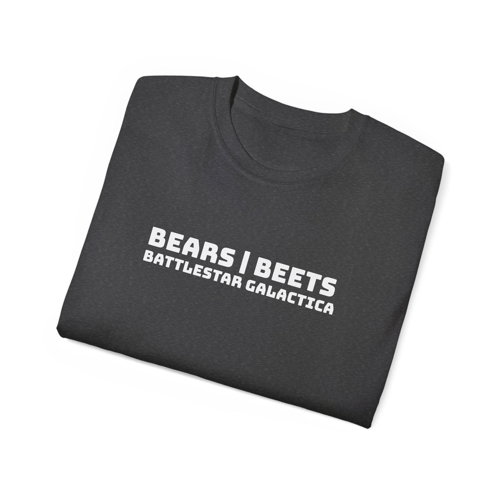 Bears, Beets, Battlestar Galactica Unisex T-Shirt