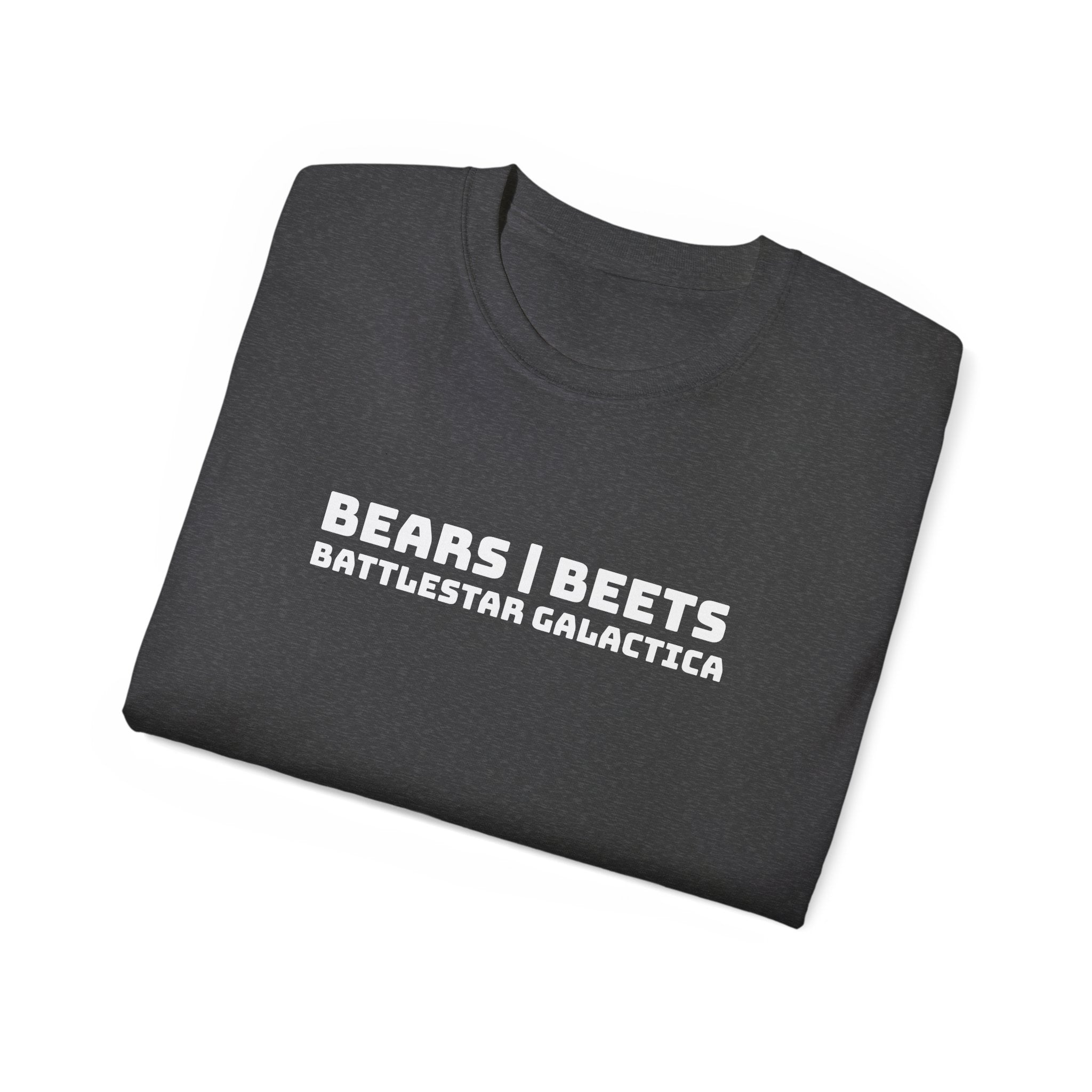 Bears, Beets, Battlestar Galactica Unisex T-Shirt