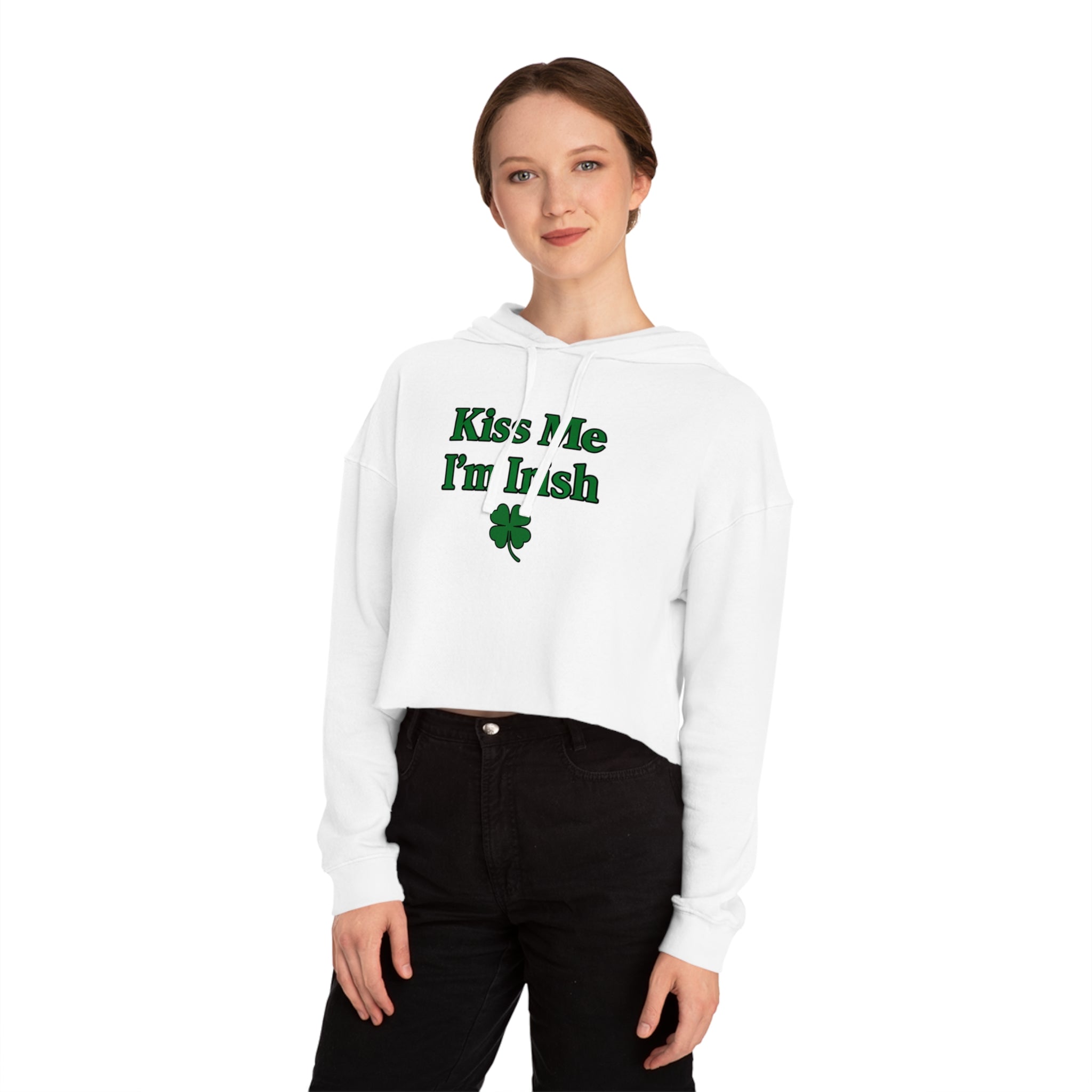 Kiss Me I'm Irish Cropped Hooded Sweatshirt for Women | St Patrick's Day | Trendy and Casual, Perfect for Spring Outings, Gift for Her, Comfortable Fashion