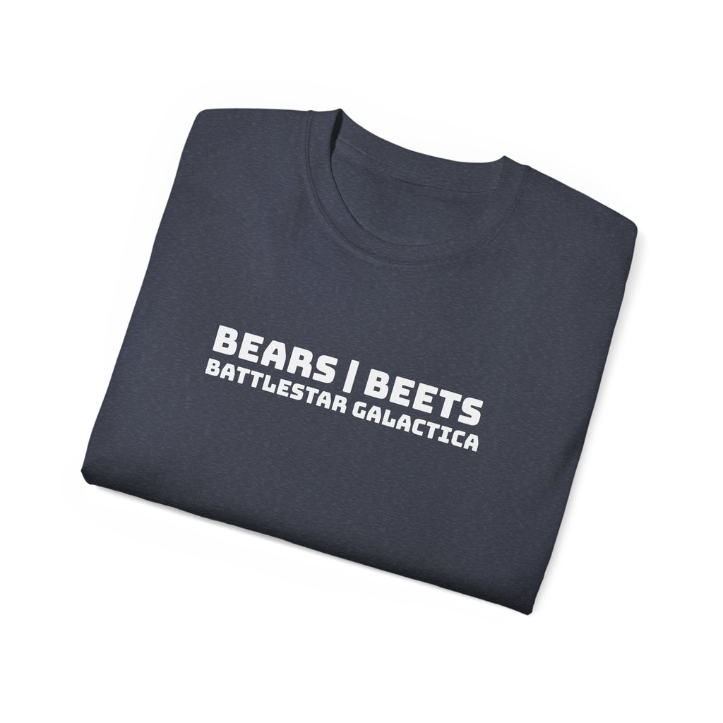 Bears, Beets, Battlestar Galactica Unisex T-Shirt
