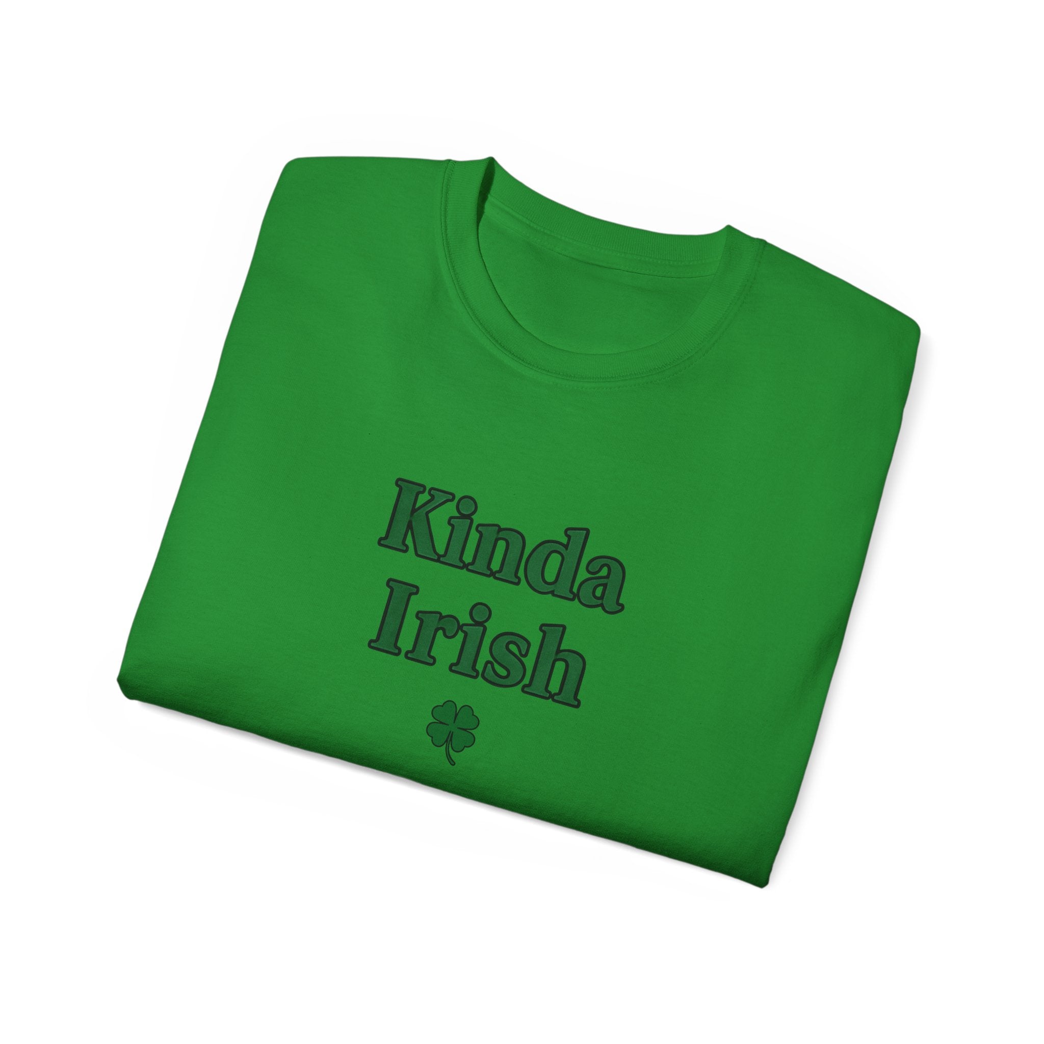 Kinda Irish Unisex Ultra Cotton Tee | St Patrick's Day Apparel