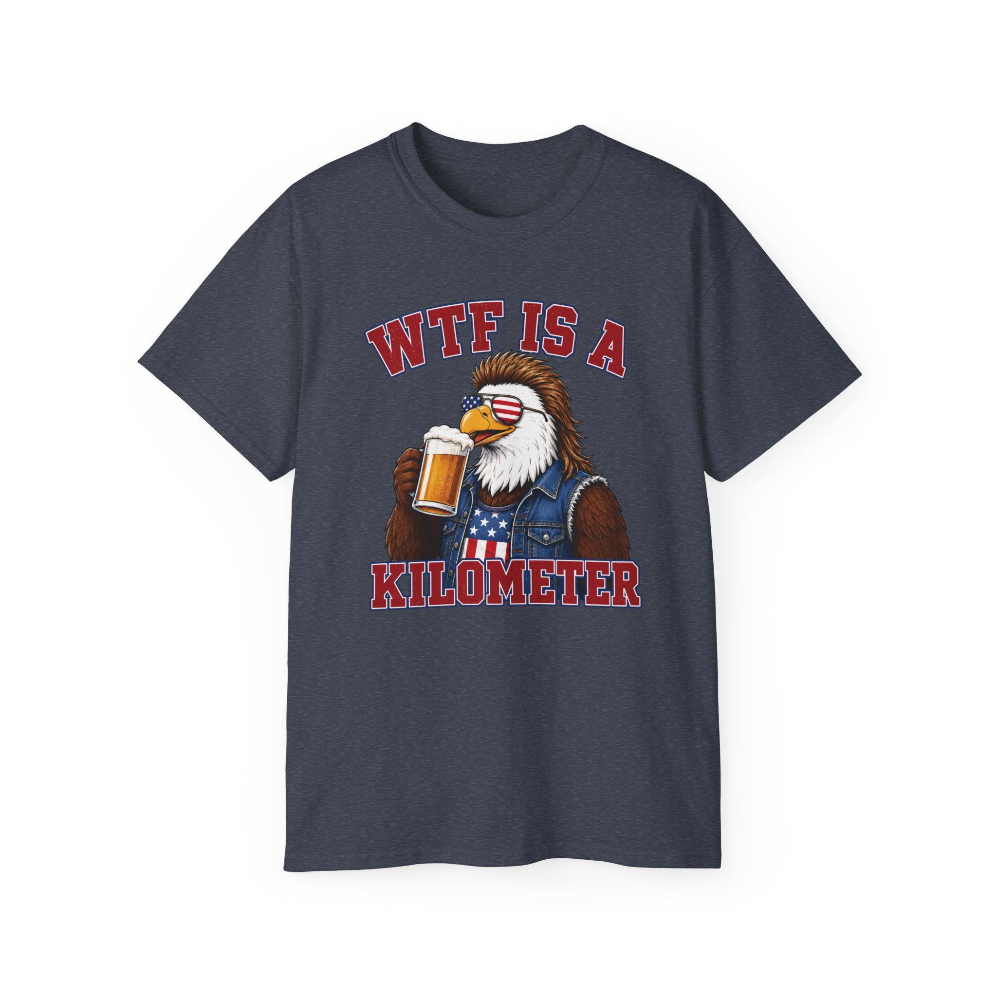 WTF is a Kilometer | Patriotic Eagle T-Shirt