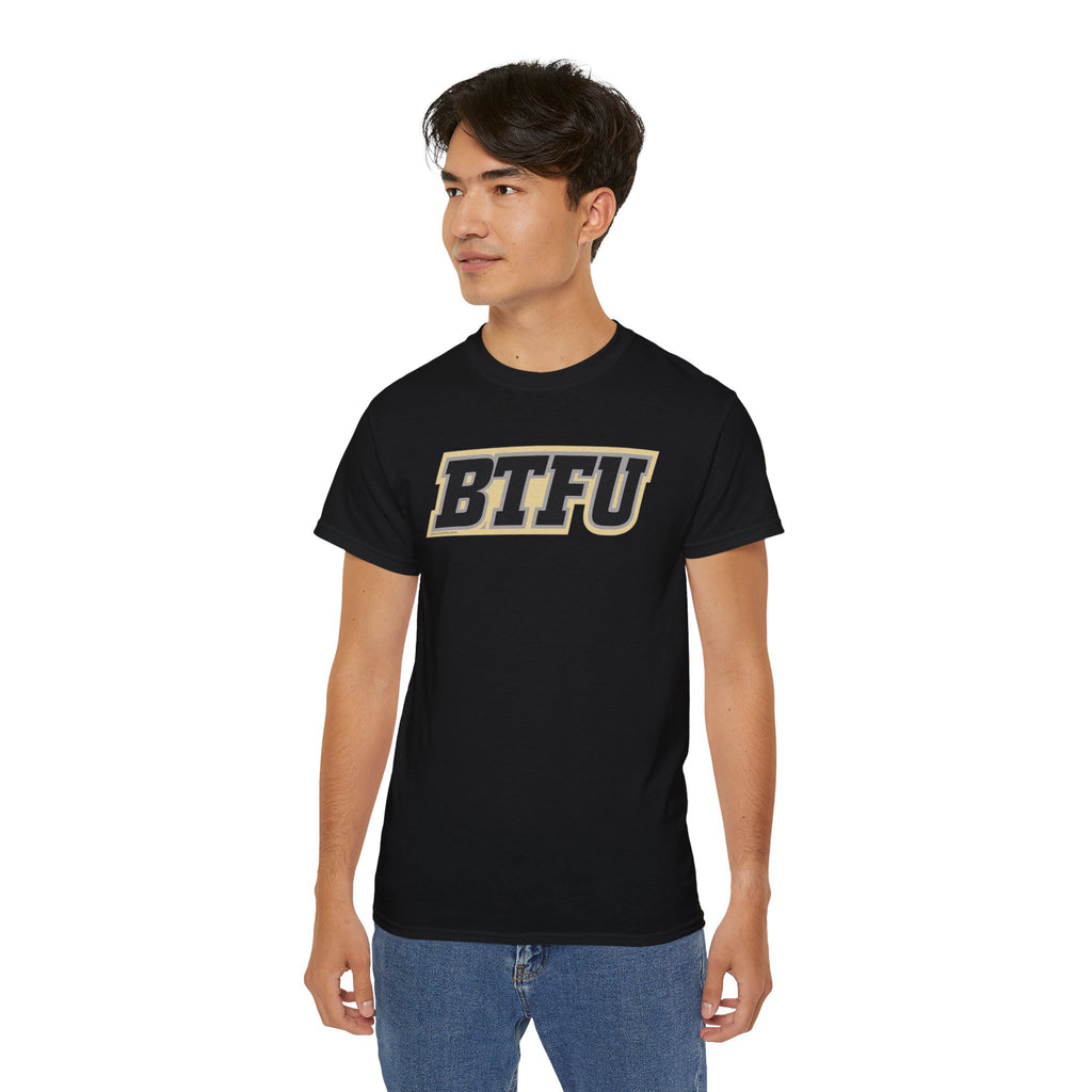 BTFU T-Shirt