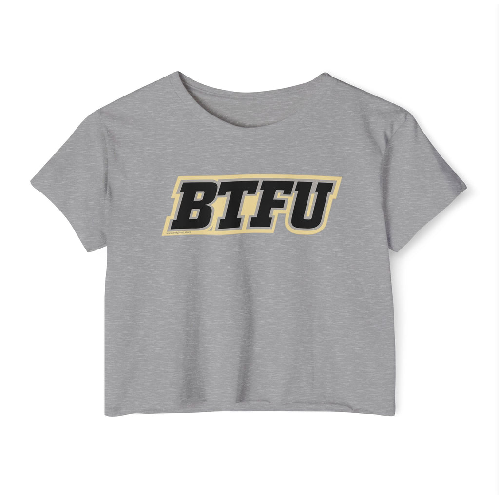Promo - BTFU Women's Crop Top
