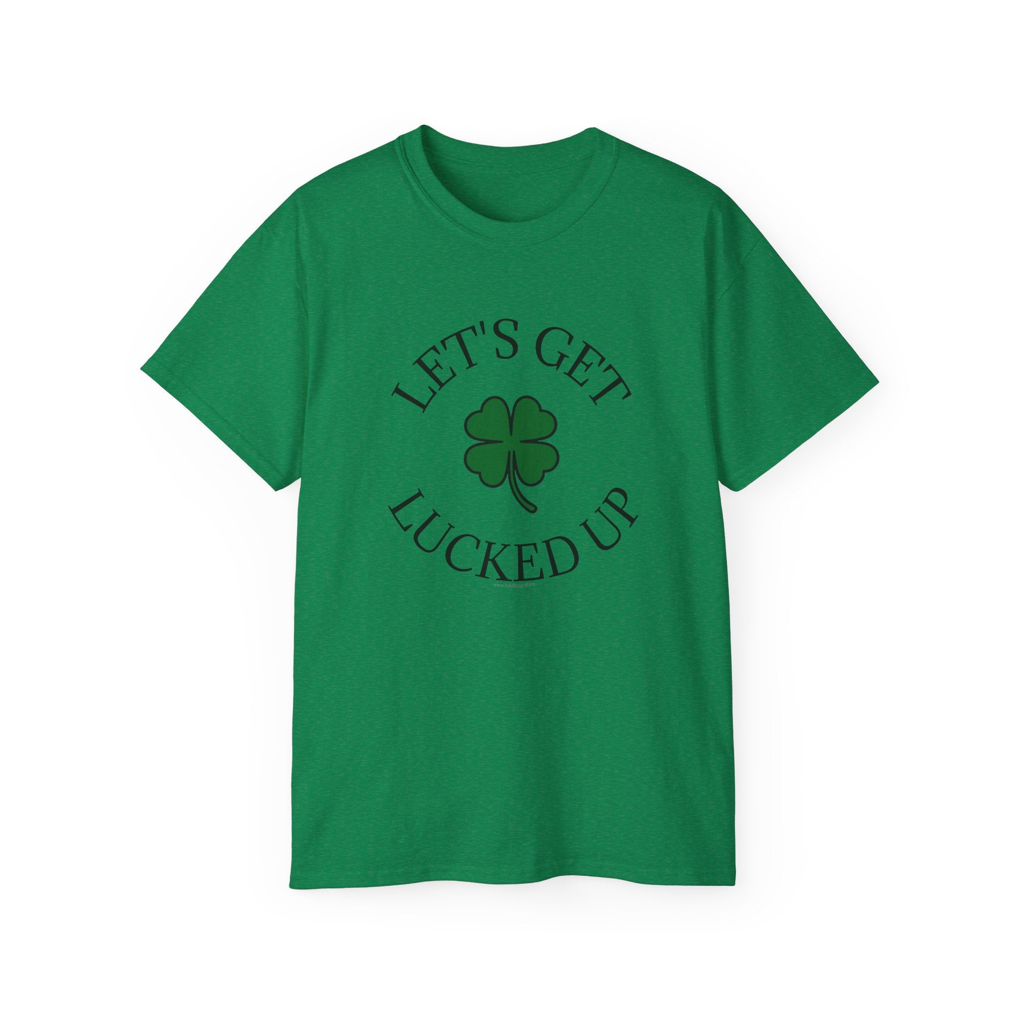 Let's Get Lucked Up Unisex Ultra Cotton Tee | St Patrick's Day Apparel