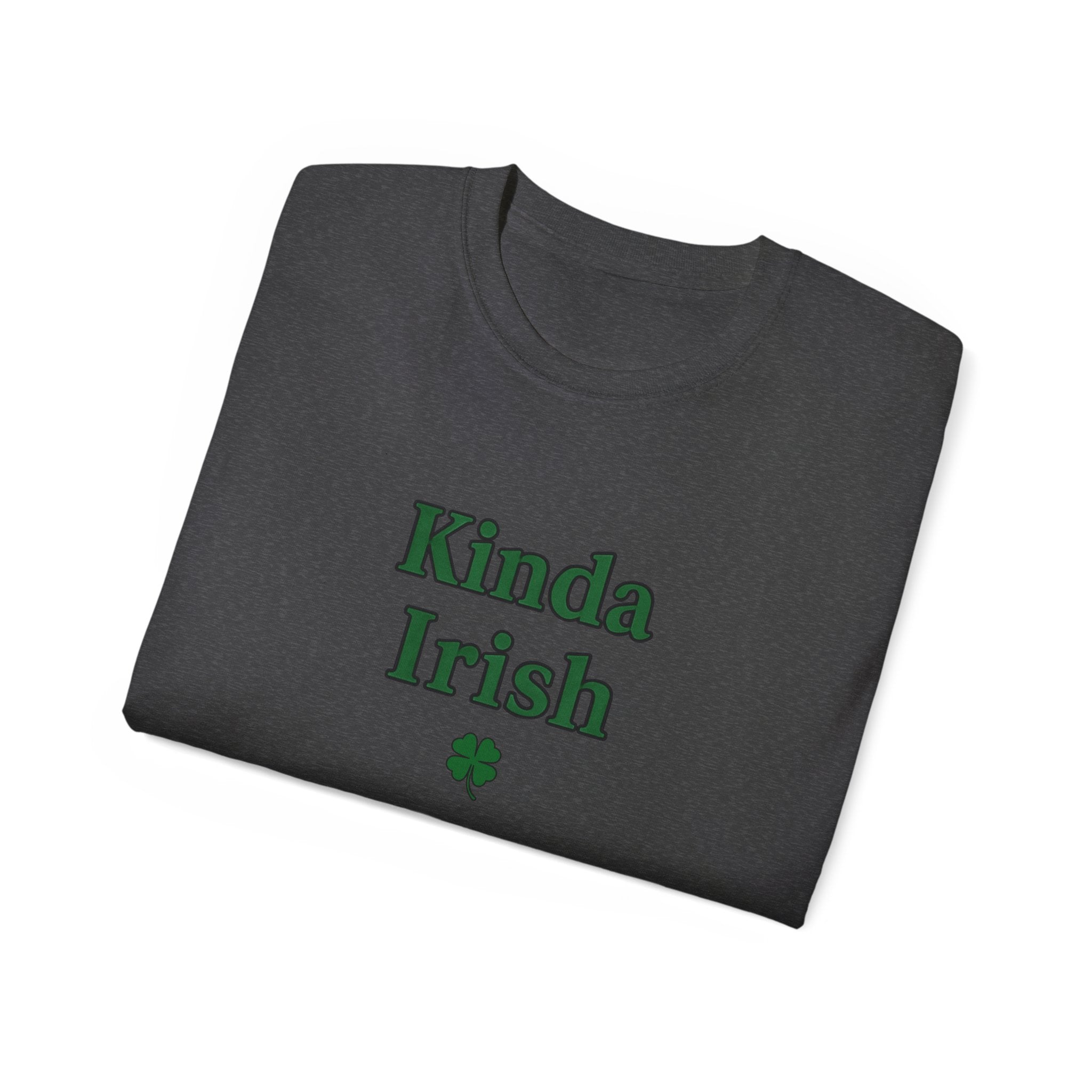 Kinda Irish Unisex Ultra Cotton Tee | St Patrick's Day Apparel
