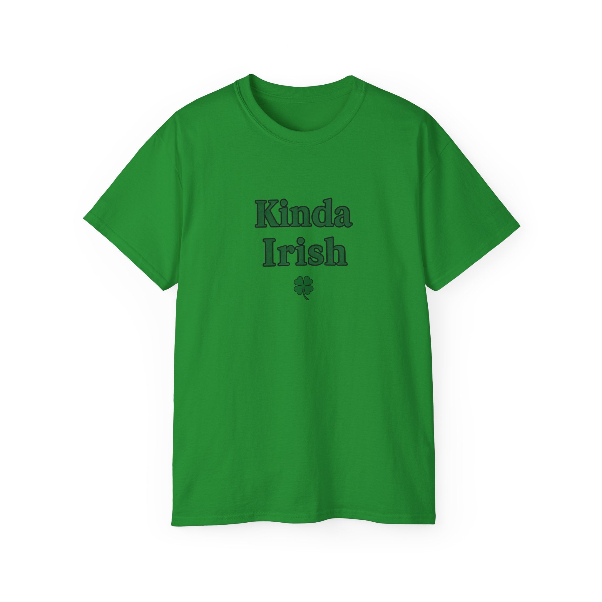 Kinda Irish Unisex Ultra Cotton Tee | St Patrick's Day Apparel