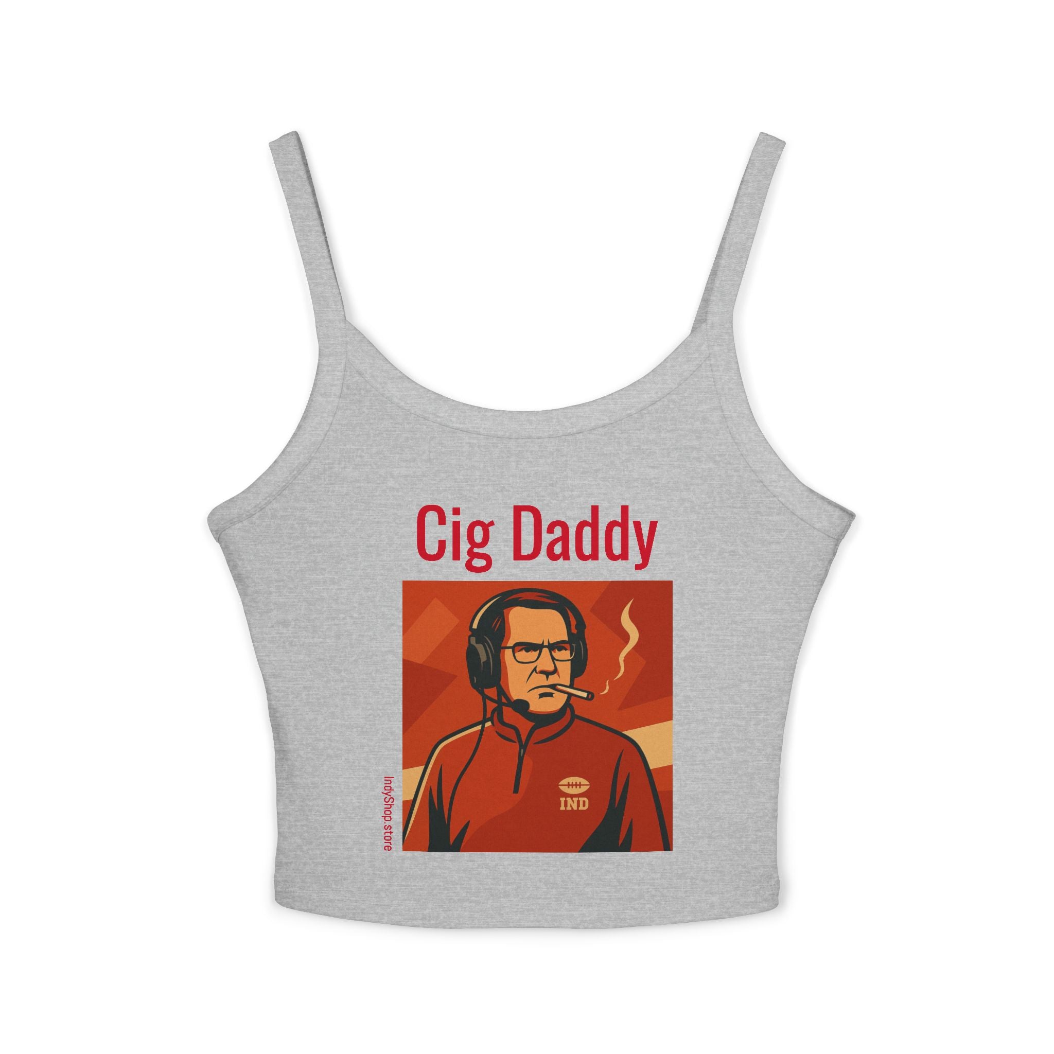 Cig Daddy Women's Tank Top | Spaghetti Strap Tank Top