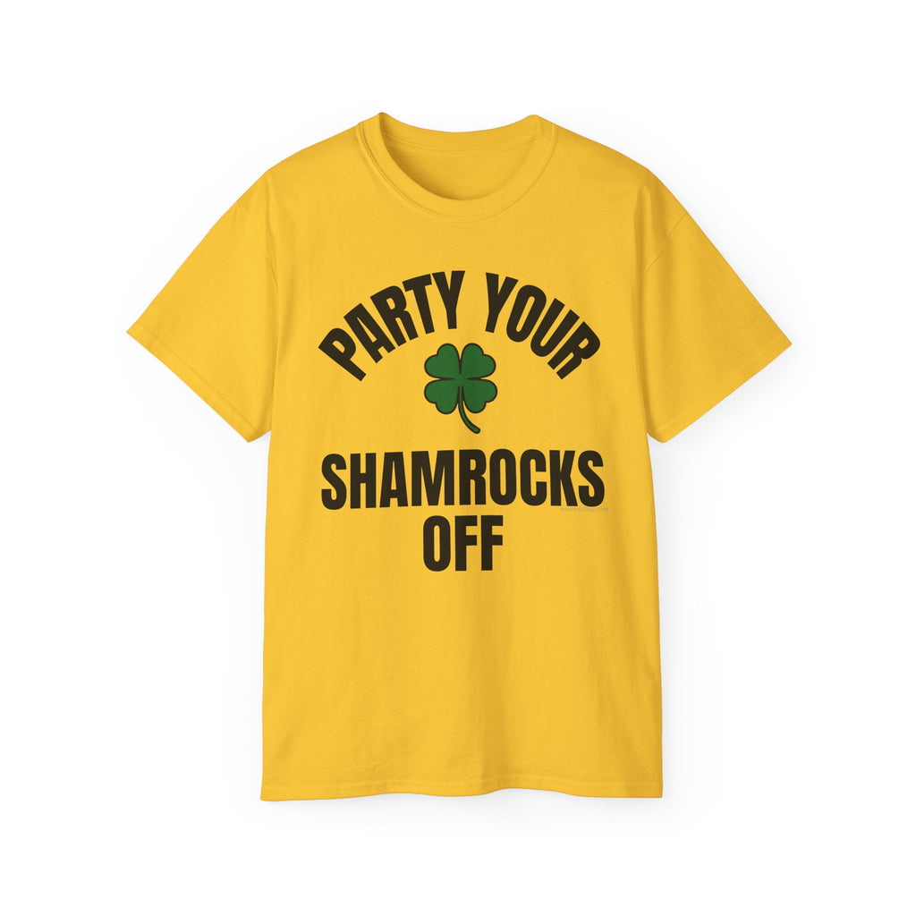 Party Your Shamrocks Off T-Shirt | St Patrick's Day Ultra Cotton Tee