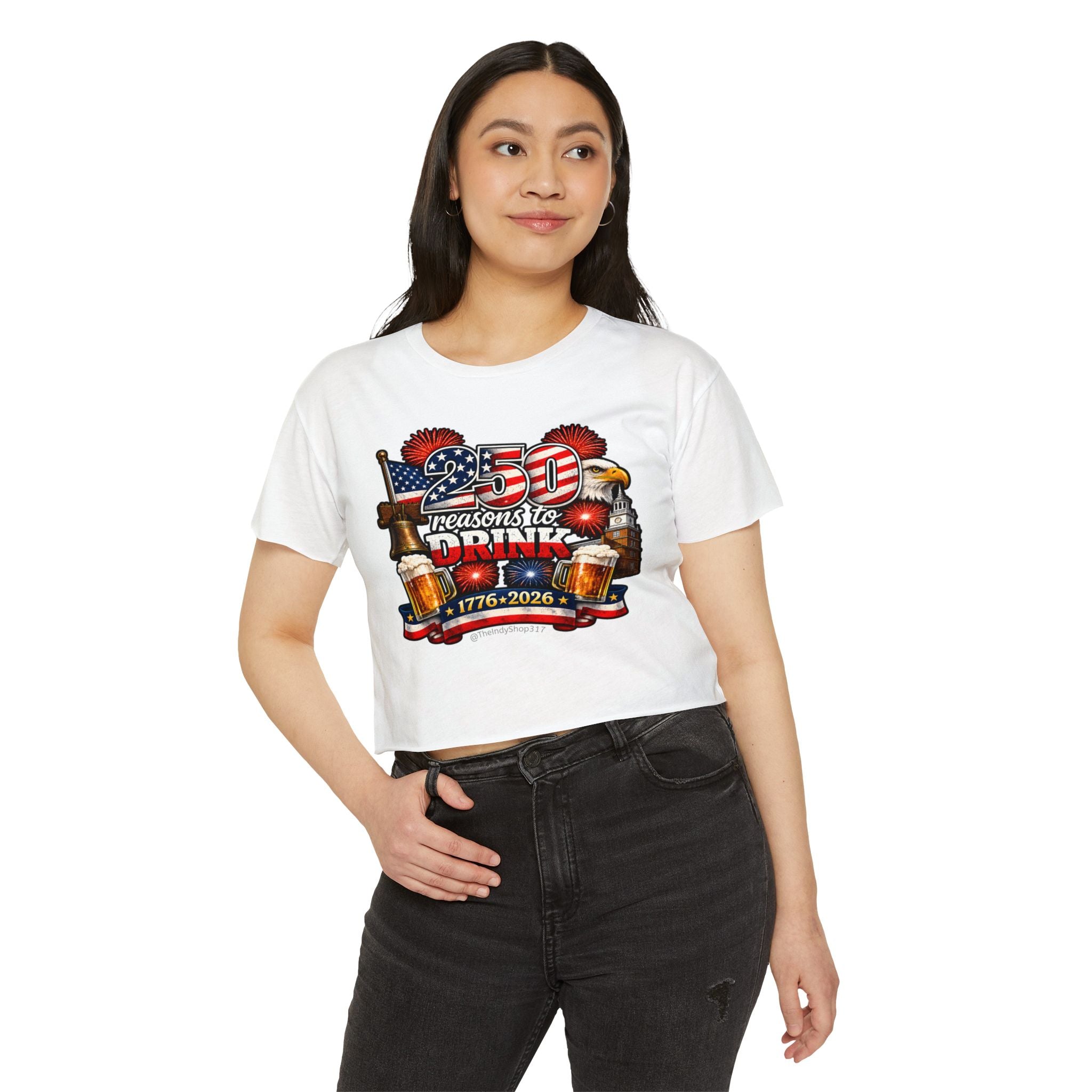 250 Reasons to Drink | Patriotic Crop Top