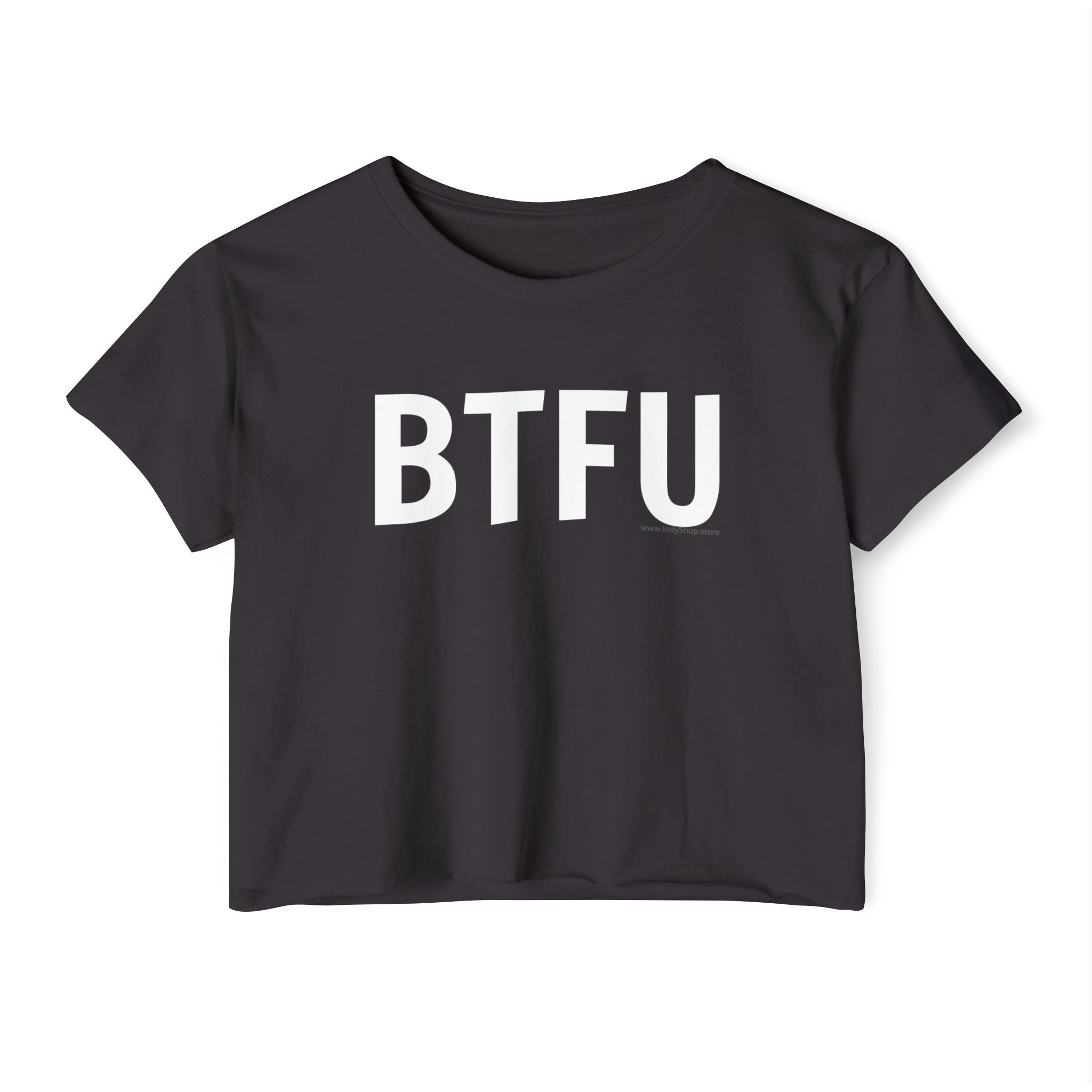BTFU Women's Crop Top