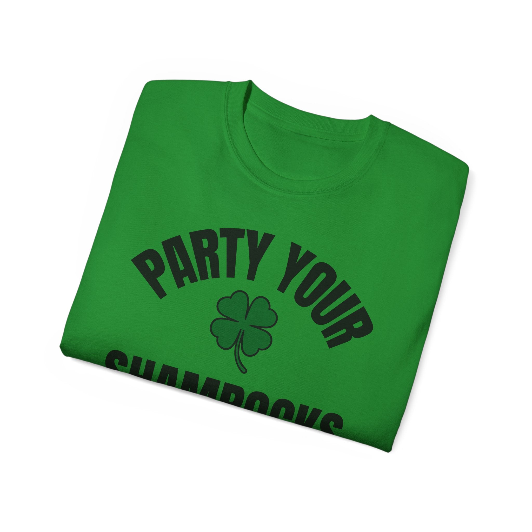 Party Your Shamrocks Off T-Shirt | St Patrick's Day Ultra Cotton Tee