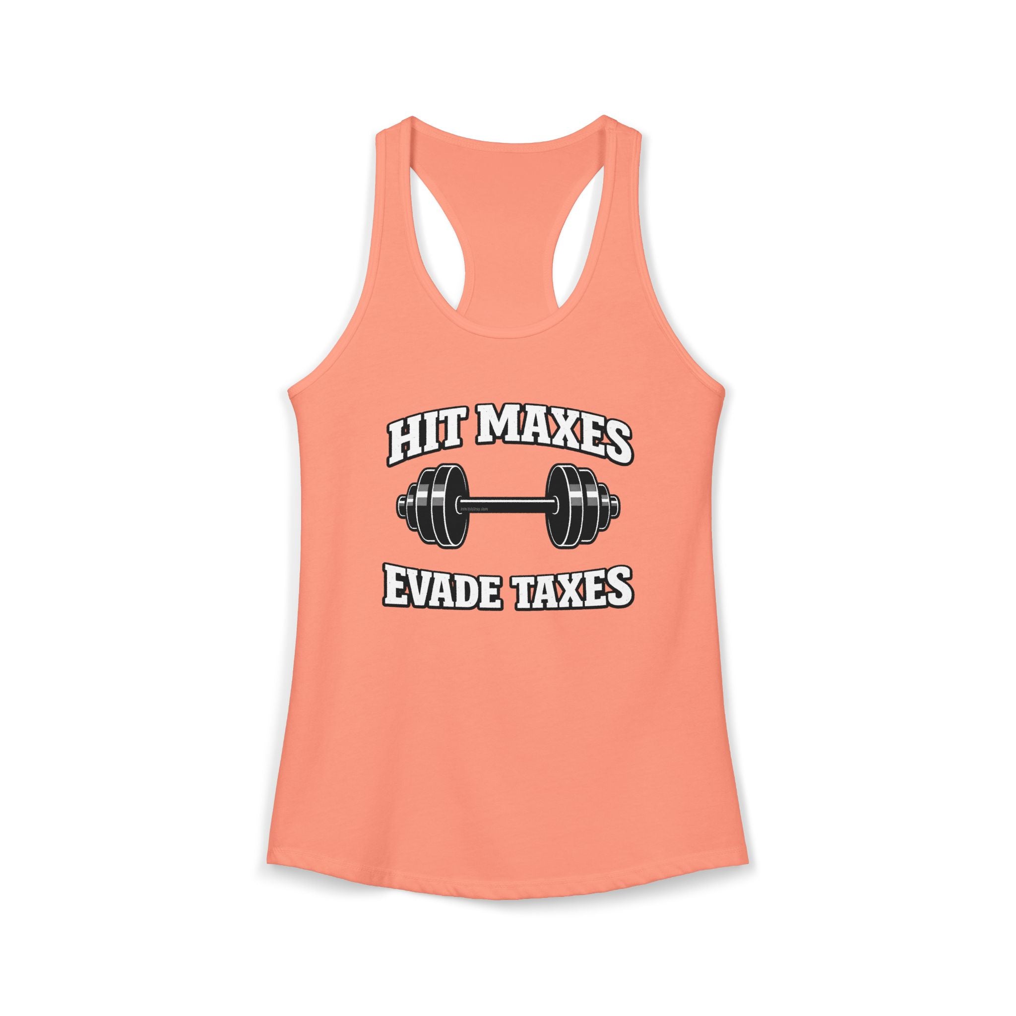 Hit Maxes Evade Taxes Racerback Tank