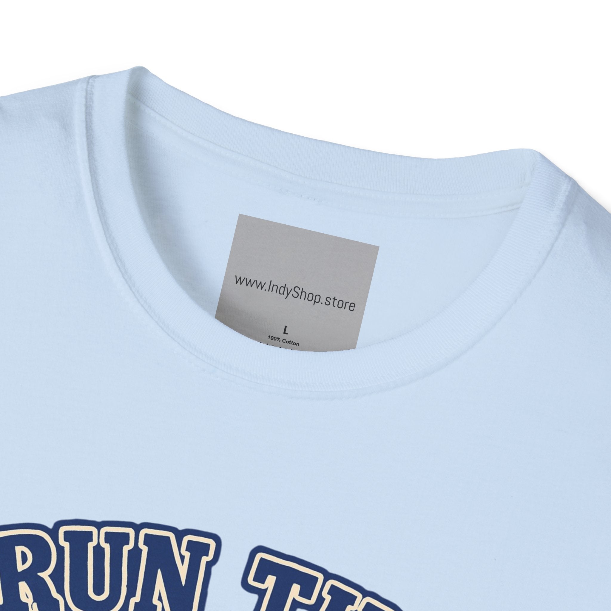 Run the Damn Ball Blue and White Unisex Graphic T-Shirt