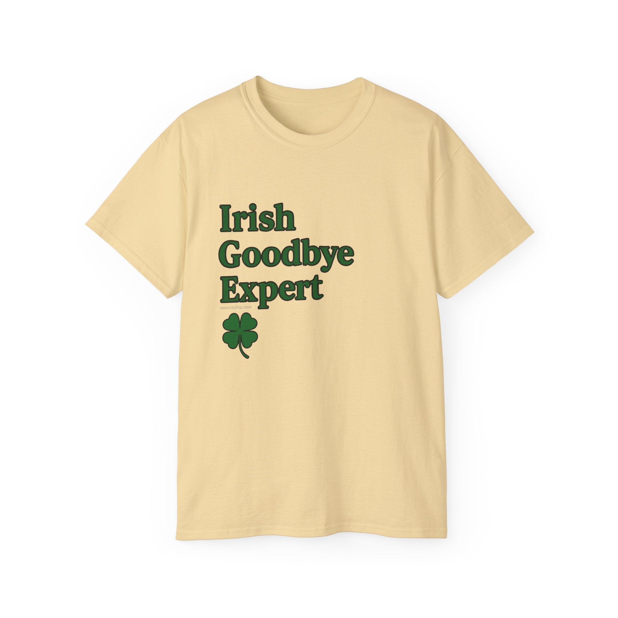 Irish Goodbye Expert Unisex Ultra Cotton Tee | St Patrick's Day Apparel
