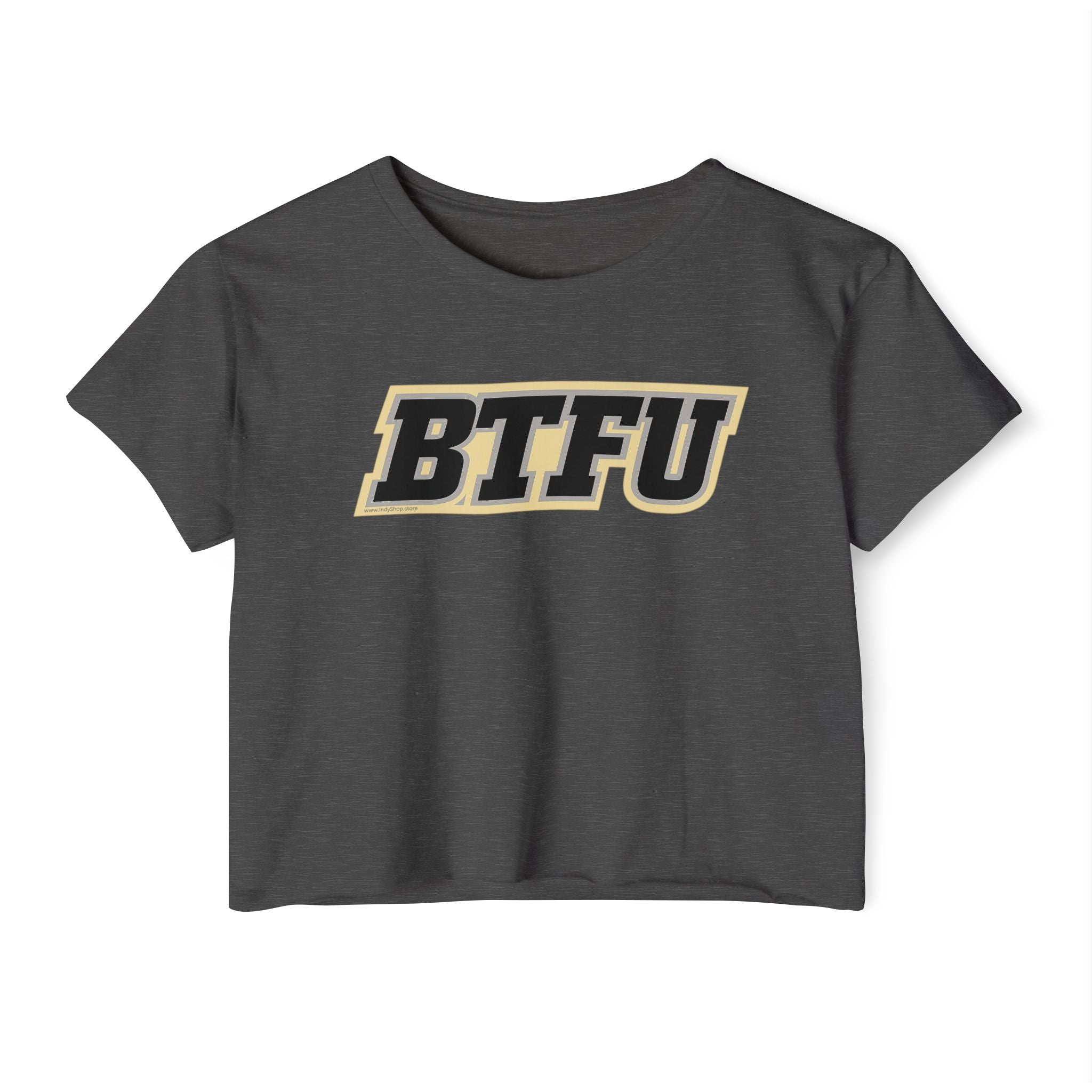 BTFU Women's Crop Top